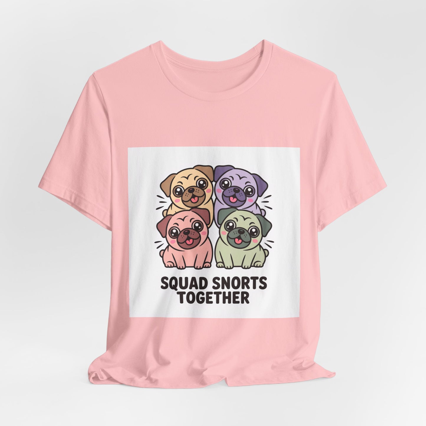 Squad Snorts Together - Funny Pug T-Shirt for Dog Lovers