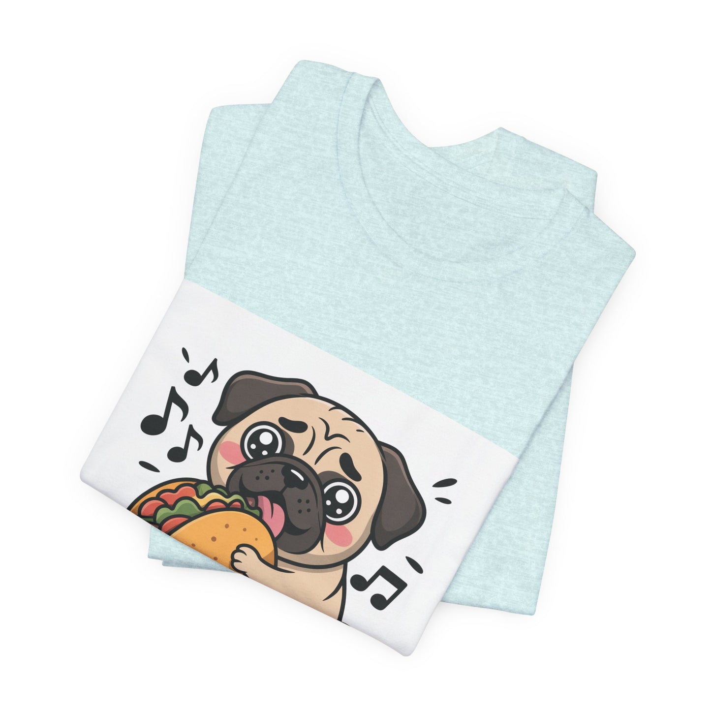 Inhale Tacos Exhale Snorts - Funny Pug T-Shirt for Dog Lovers