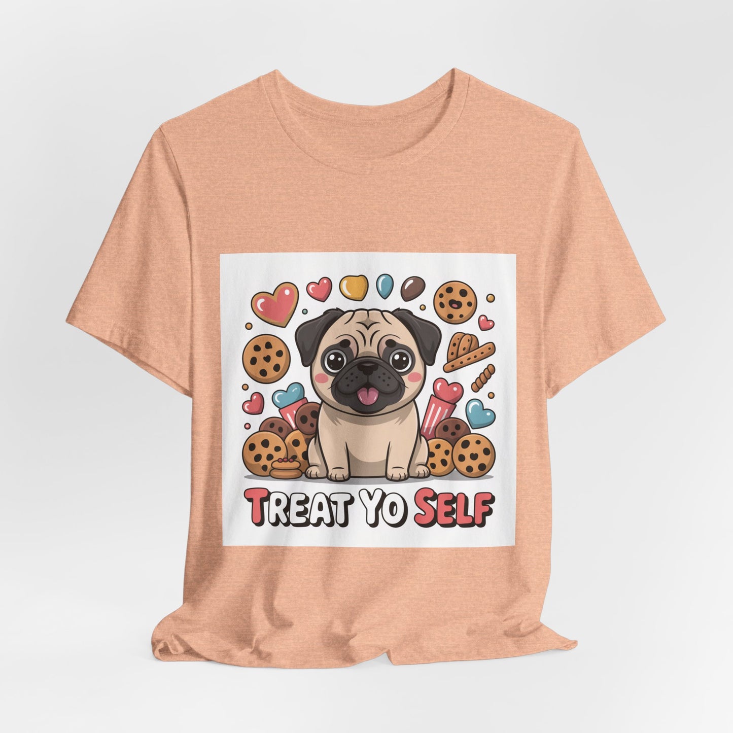 Treat Yo Self - Funny Pug T-Shirt for Dog Lovers