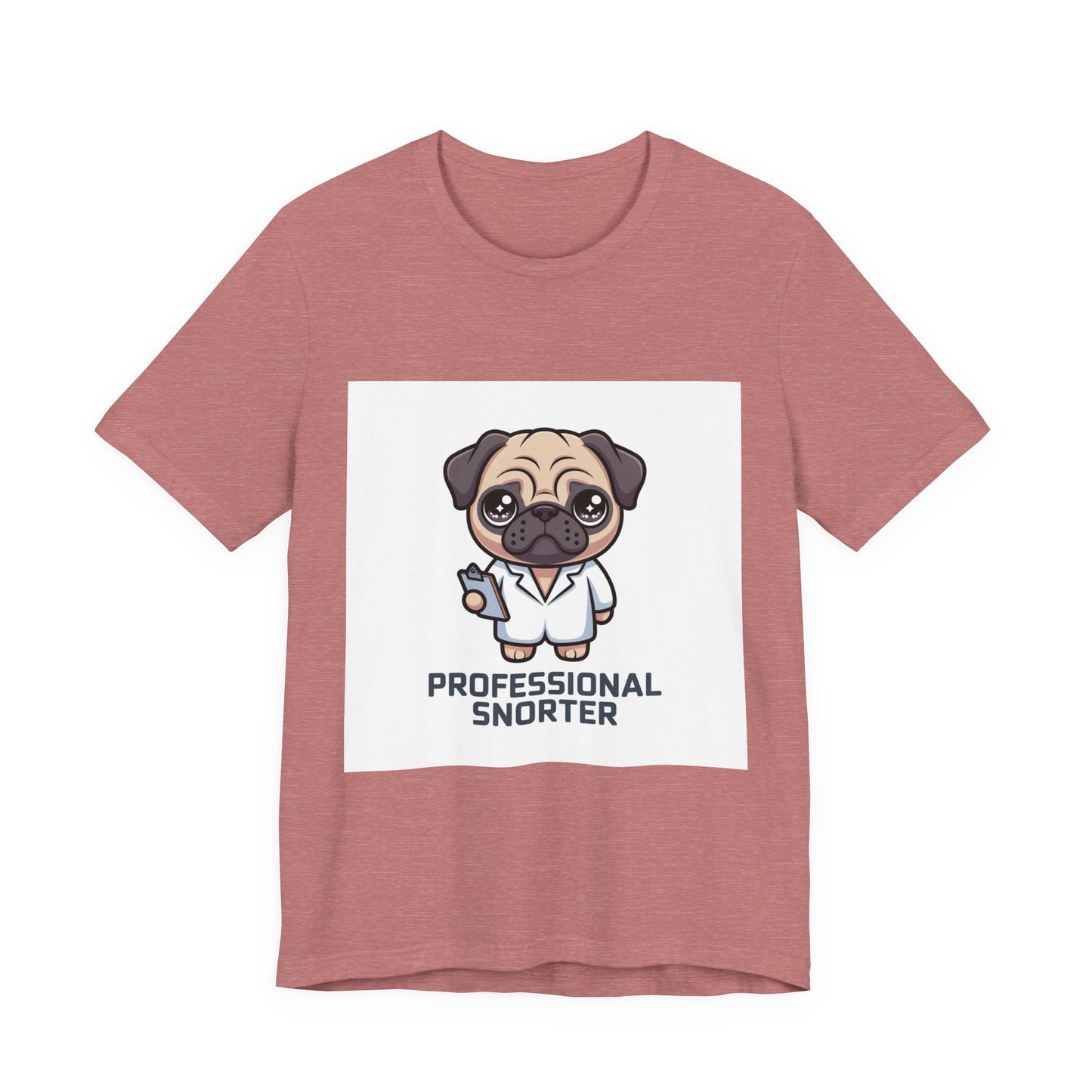 Professional Snorter - Funny Pug T-Shirt for Dog Lovers