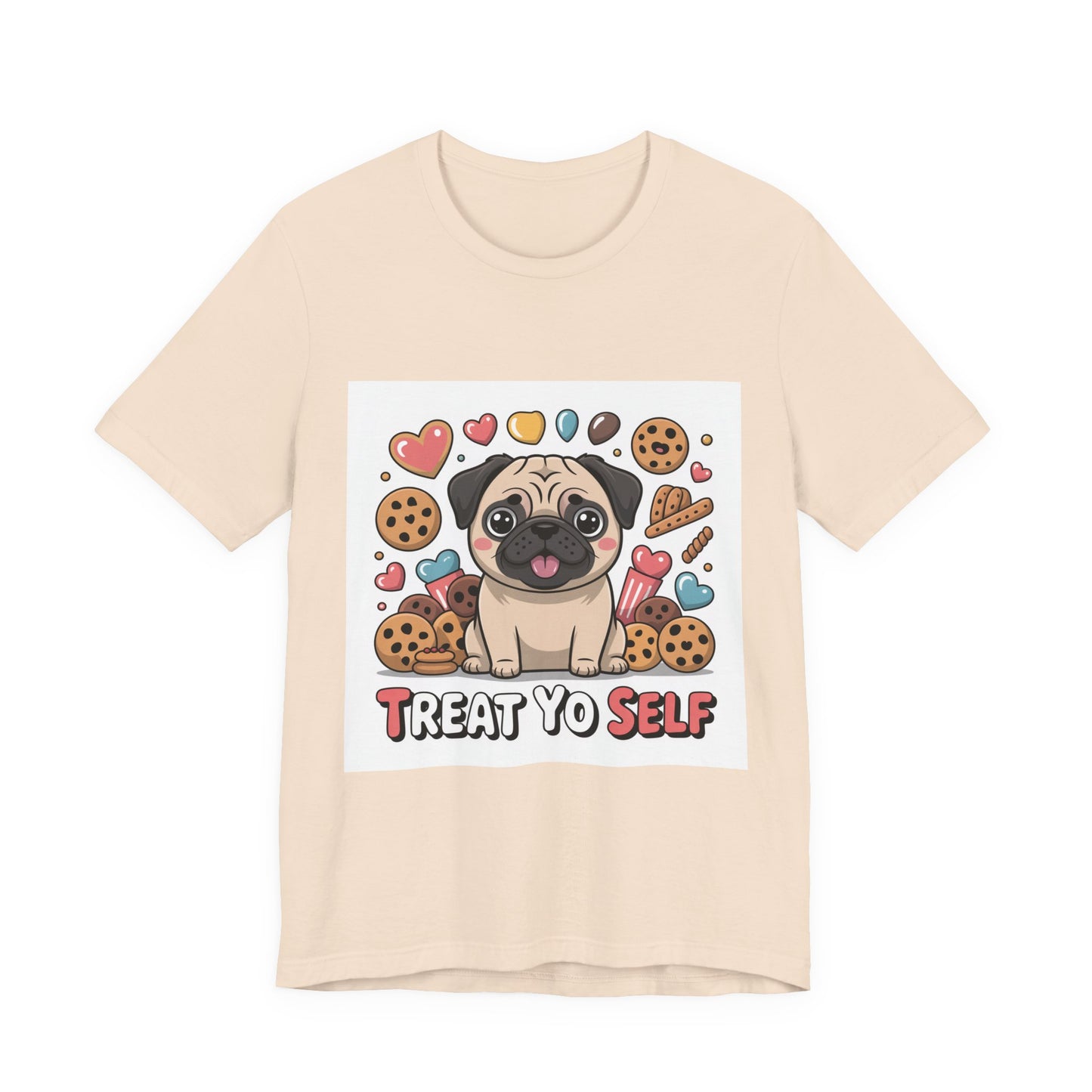 Treat Yo Self - Funny Pug T-Shirt for Dog Lovers