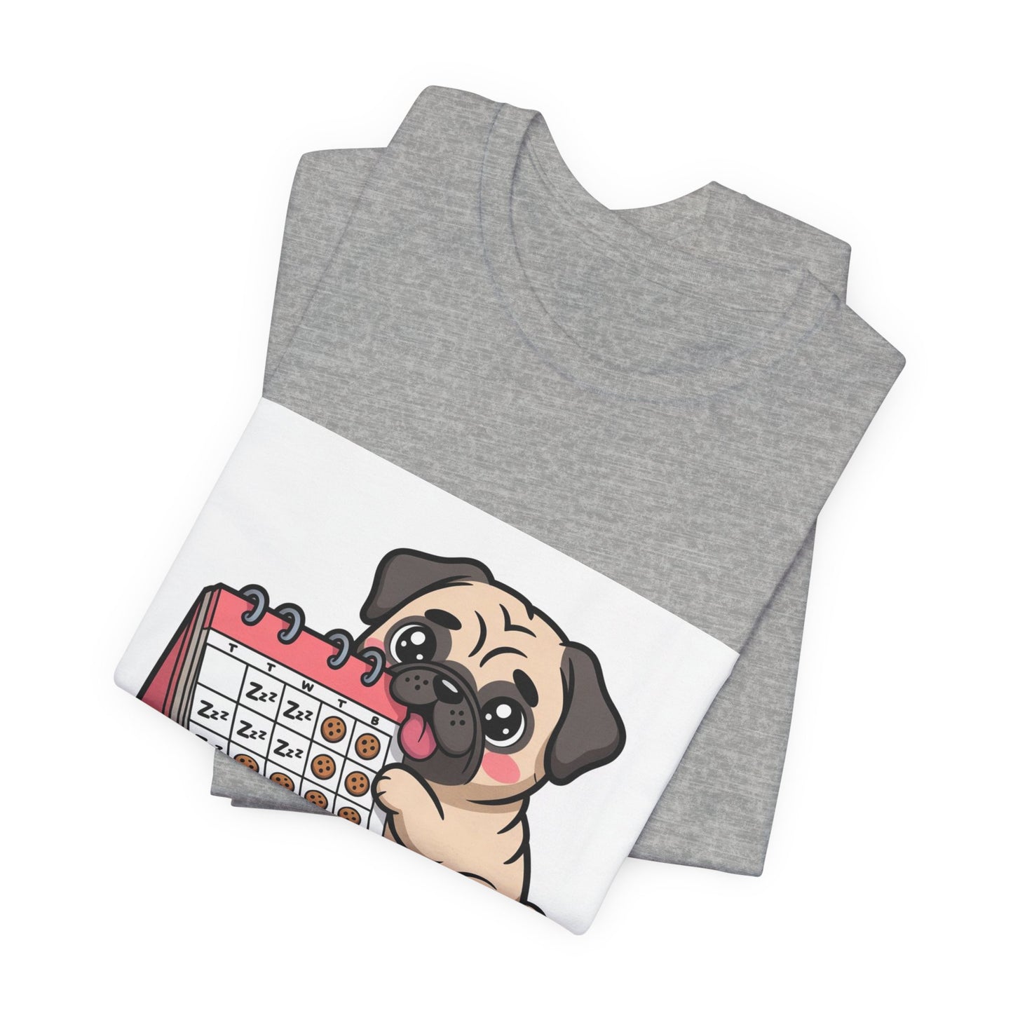 Weekend Plans With My Pug - Funny Pug T-Shirt for Dog Lovers