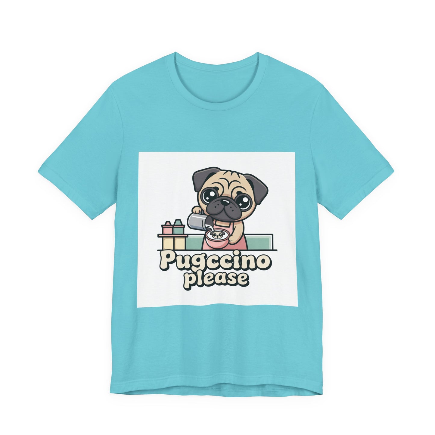 Pugccino Please - Funny Pug T-Shirt for Dog Lovers