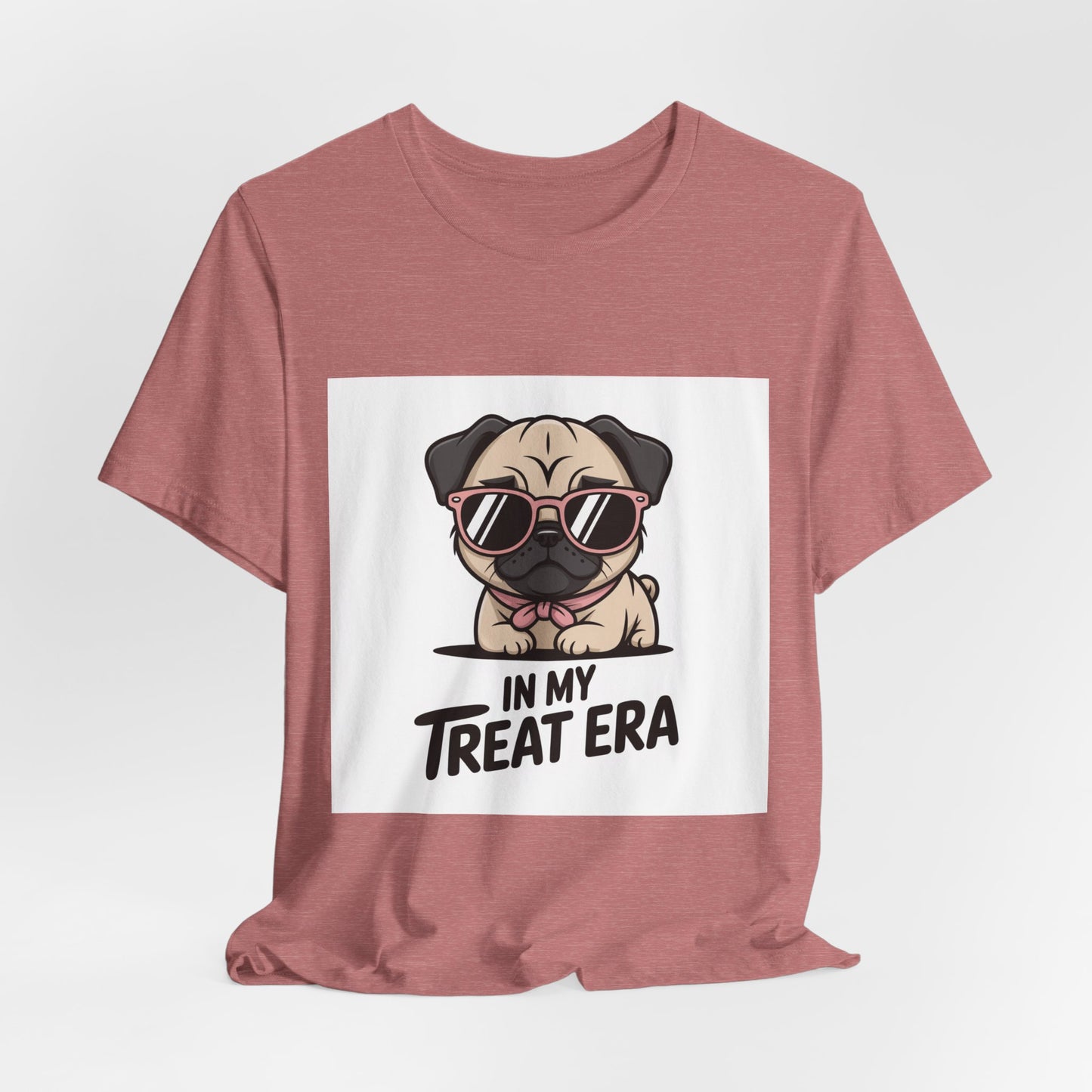 In My Treat Era - Funny Pug T-Shirt for Dog Lovers