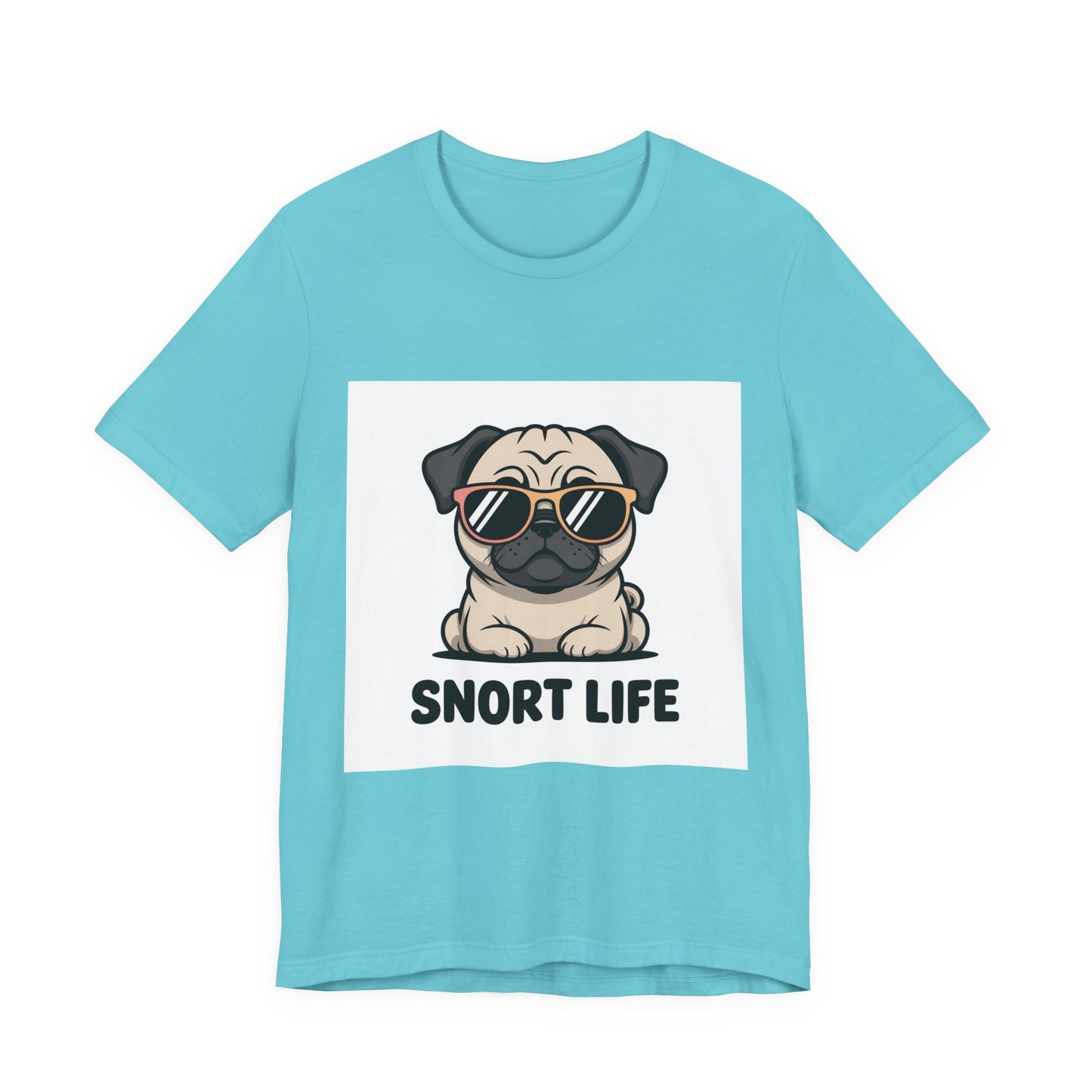 Snort Life - Funny Pug T-Shirt for Dog Lovers