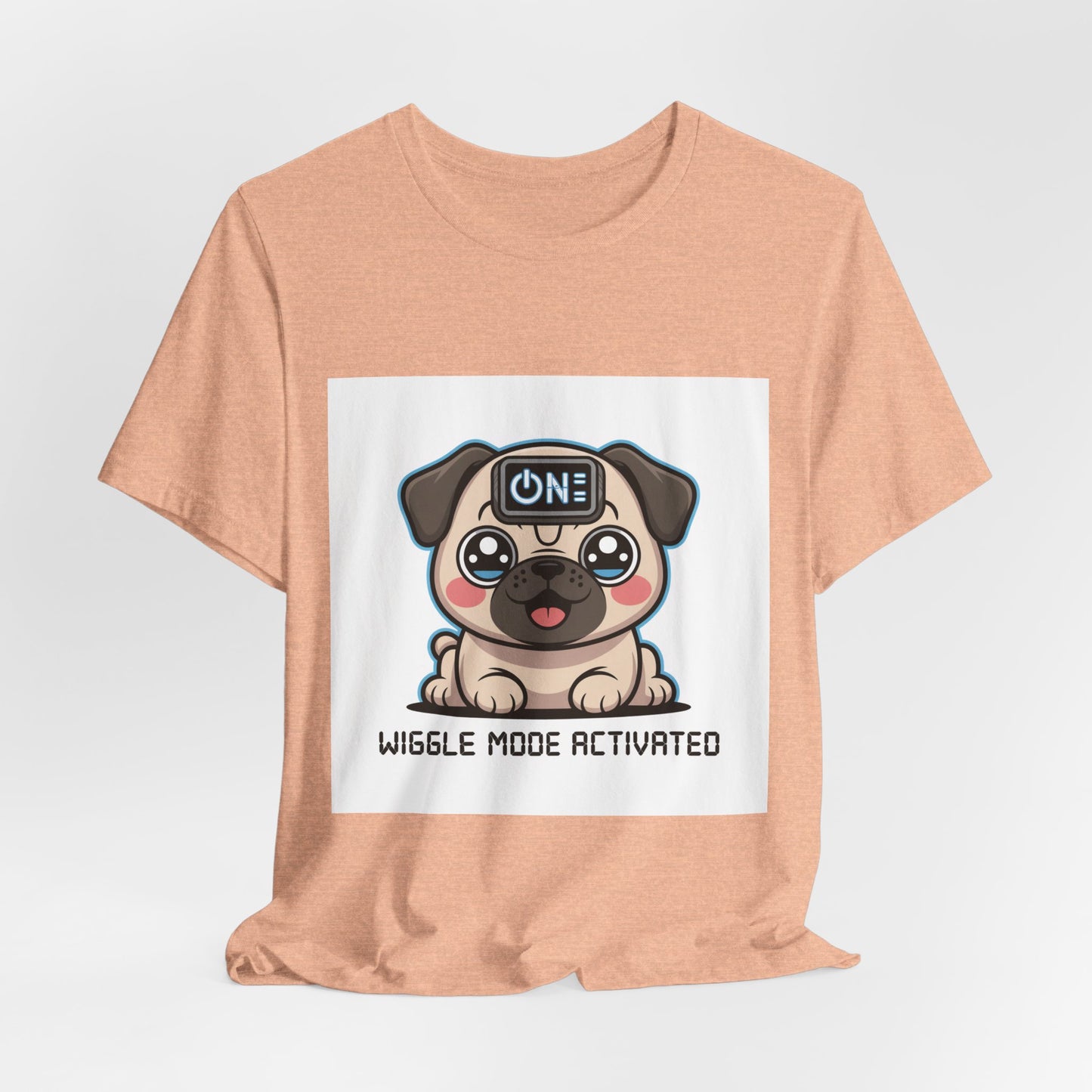 Wiggle Mode Activated - Funny Pug T-Shirt for Dog Lovers