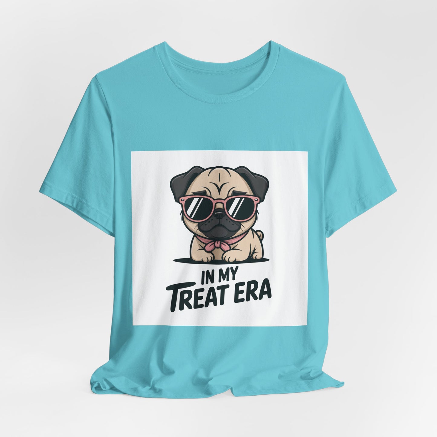 In My Treat Era - Funny Pug T-Shirt for Dog Lovers