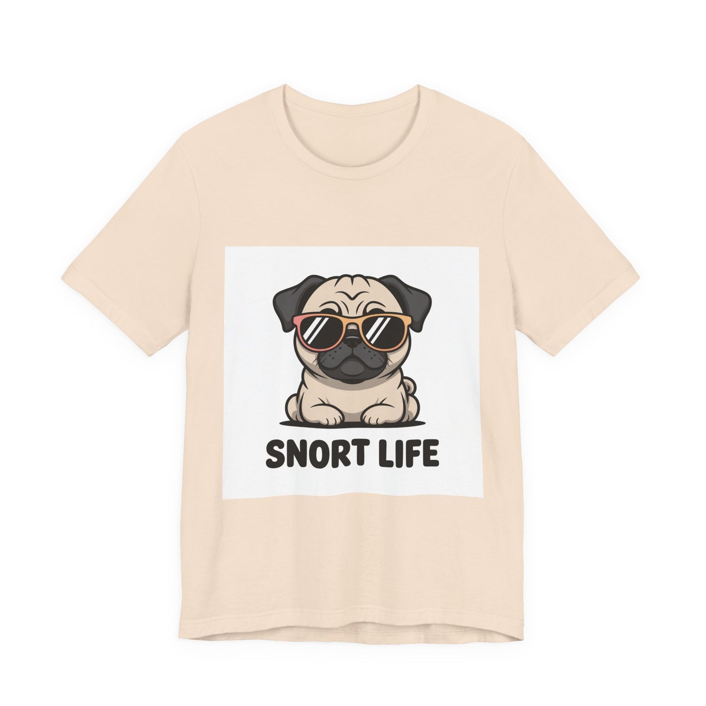 Snort Life - Funny Pug T-Shirt for Dog Lovers