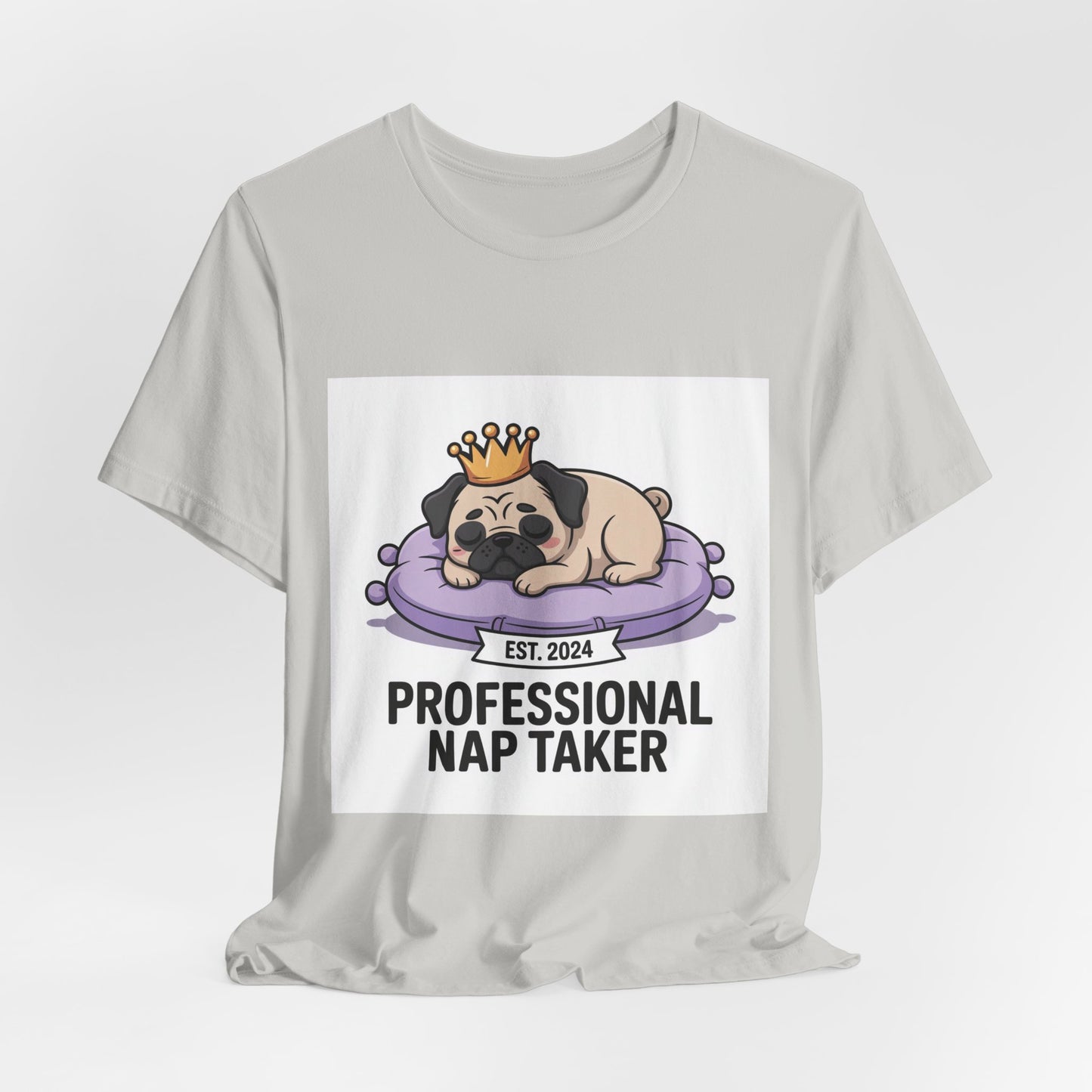 Professional Nap Taker - Funny Pug T-Shirt for Dog Lovers