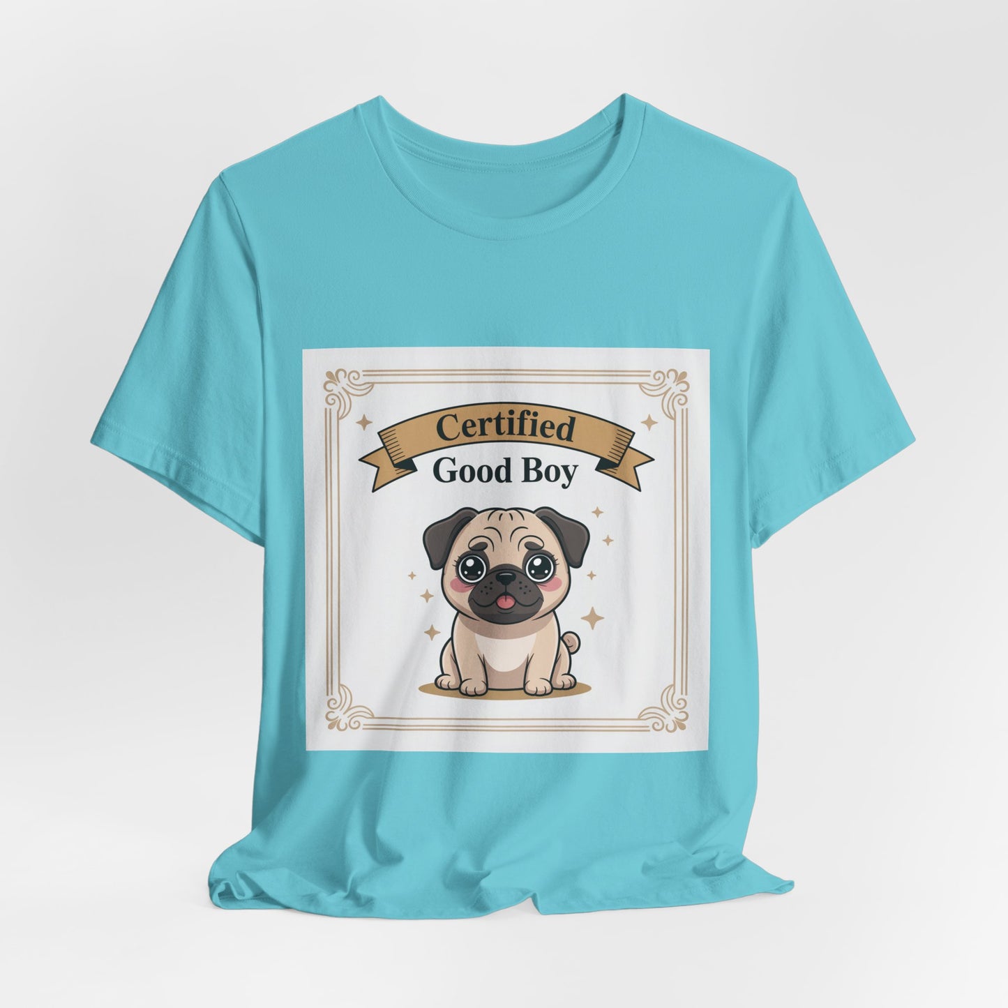 Certified Good Boy - Funny Pug T-Shirt for Dog Lovers