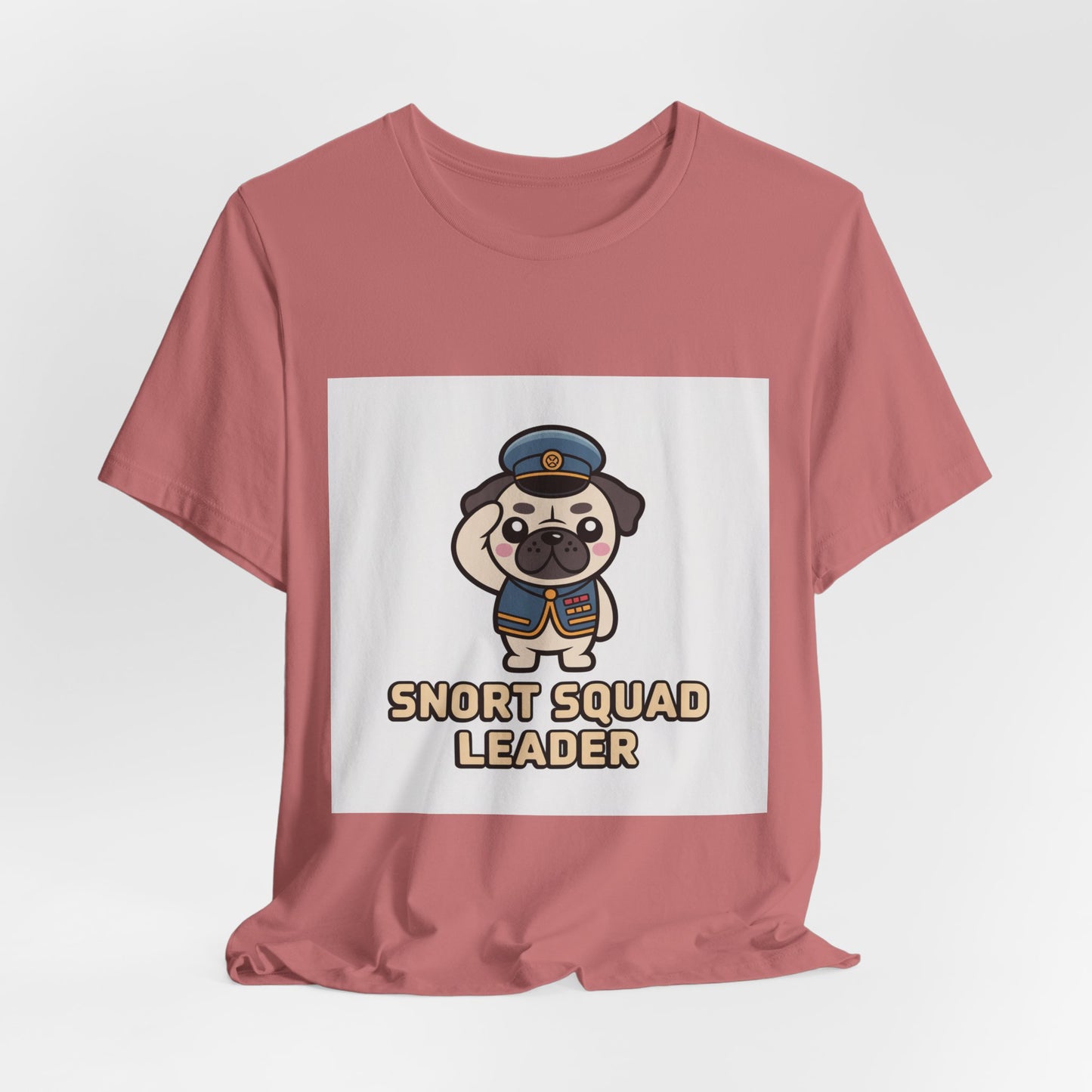 Snort Squad Leader - Funny Pug T-Shirt for Dog Lovers
