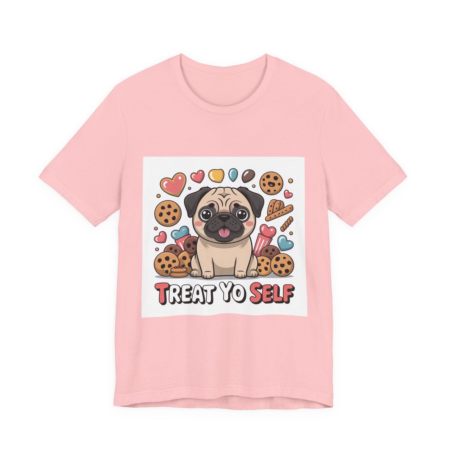 Treat Yo Self - Funny Pug T-Shirt for Dog Lovers