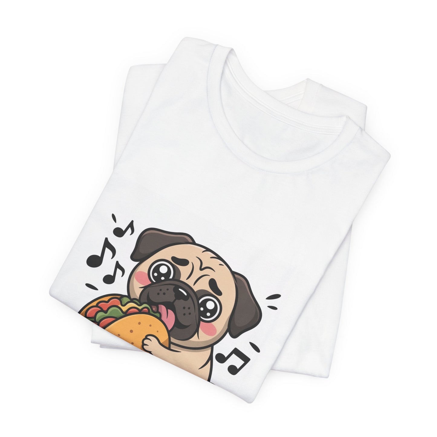 Inhale Tacos Exhale Snorts - Funny Pug T-Shirt for Dog Lovers