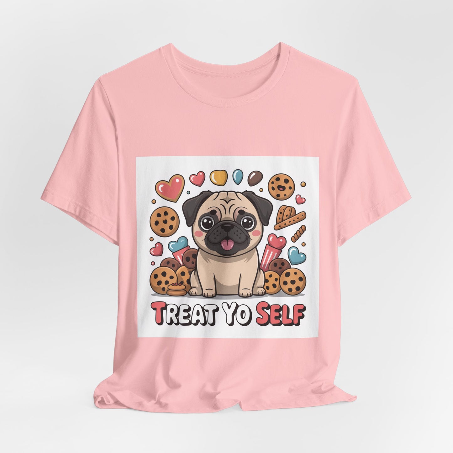 Treat Yo Self - Funny Pug T-Shirt for Dog Lovers