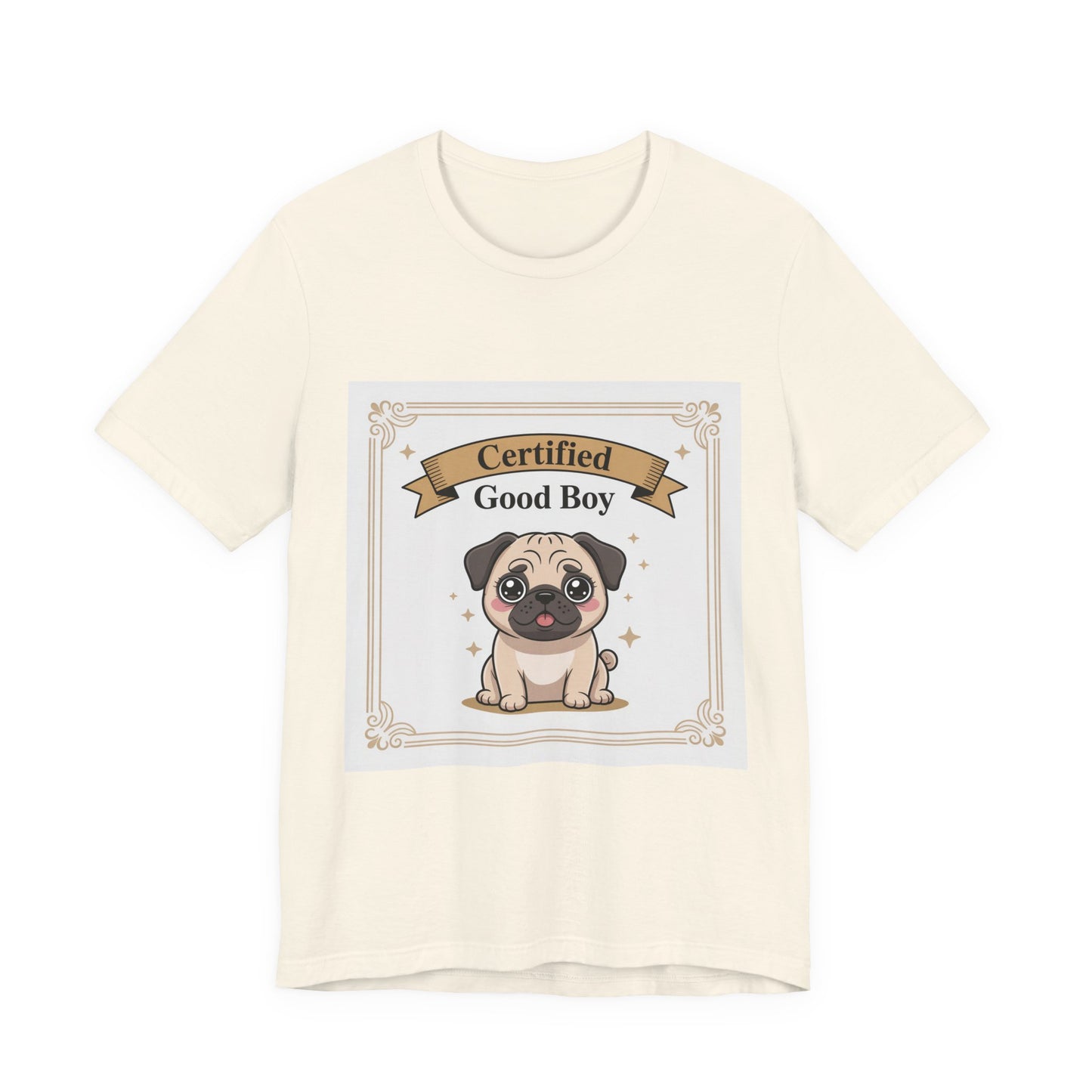Certified Good Boy - Funny Pug T-Shirt for Dog Lovers