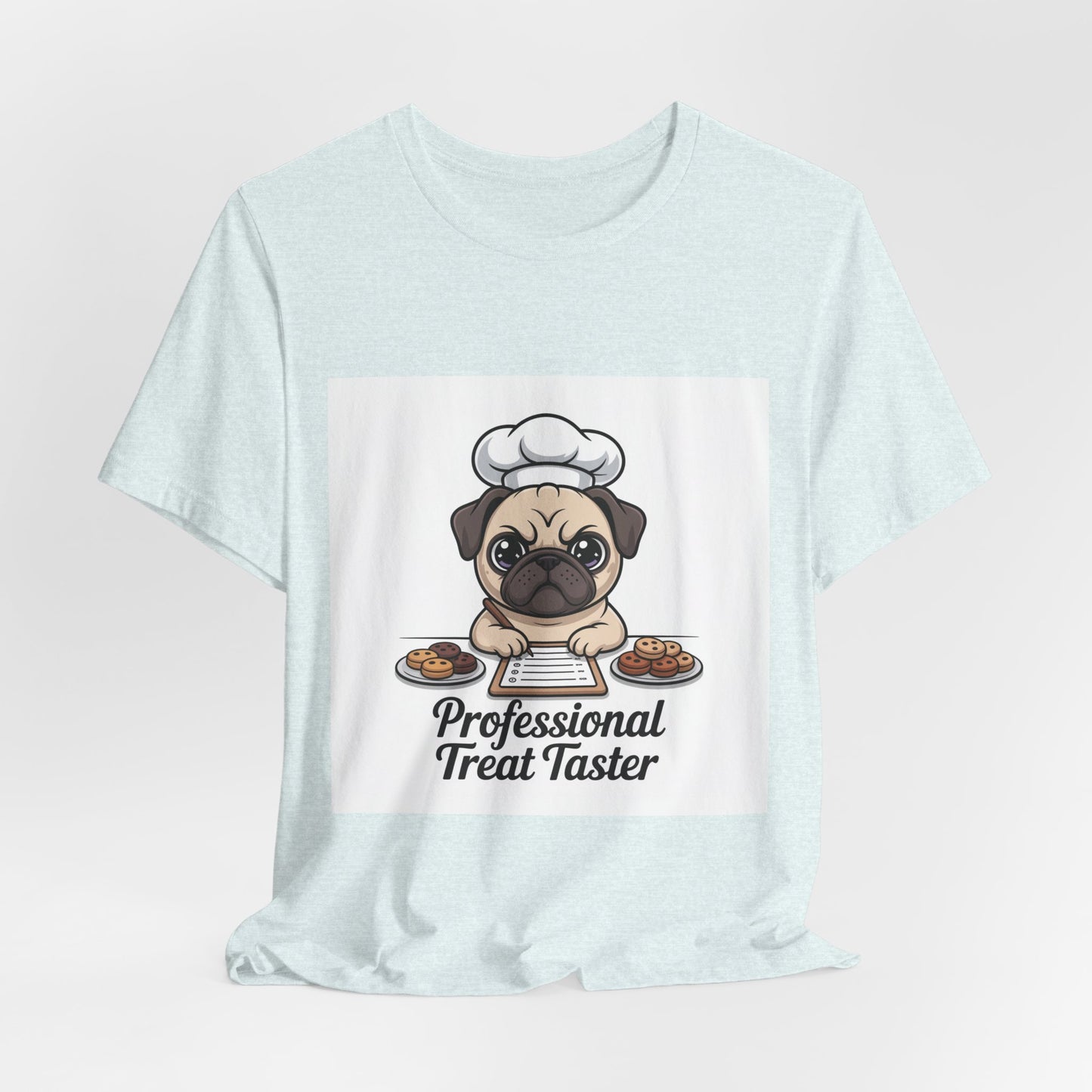 Professional Treat Taster - Funny Pug T-Shirt for Dog Lovers