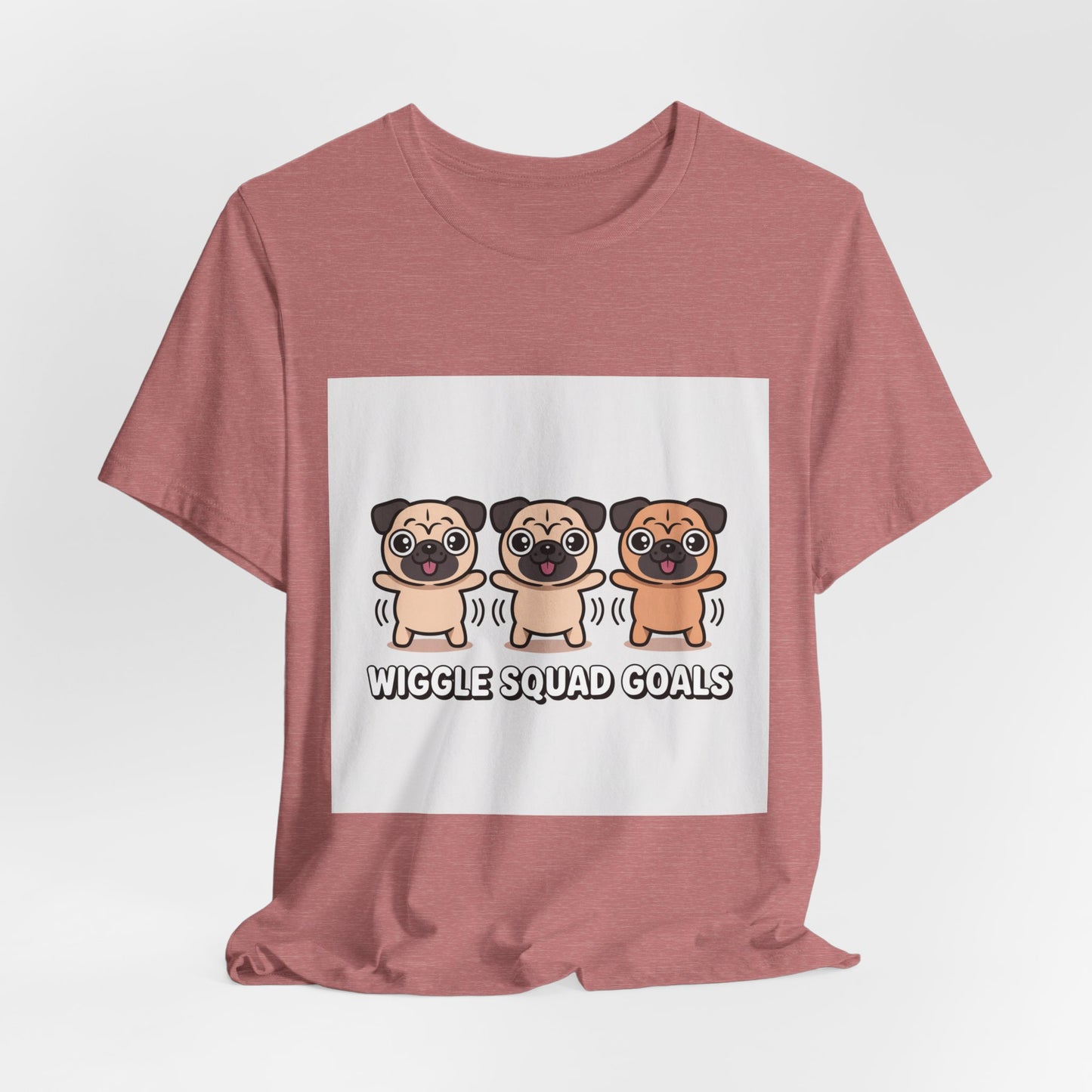 Wiggle Squad Goals - Funny Pug T-Shirt for Dog Lovers