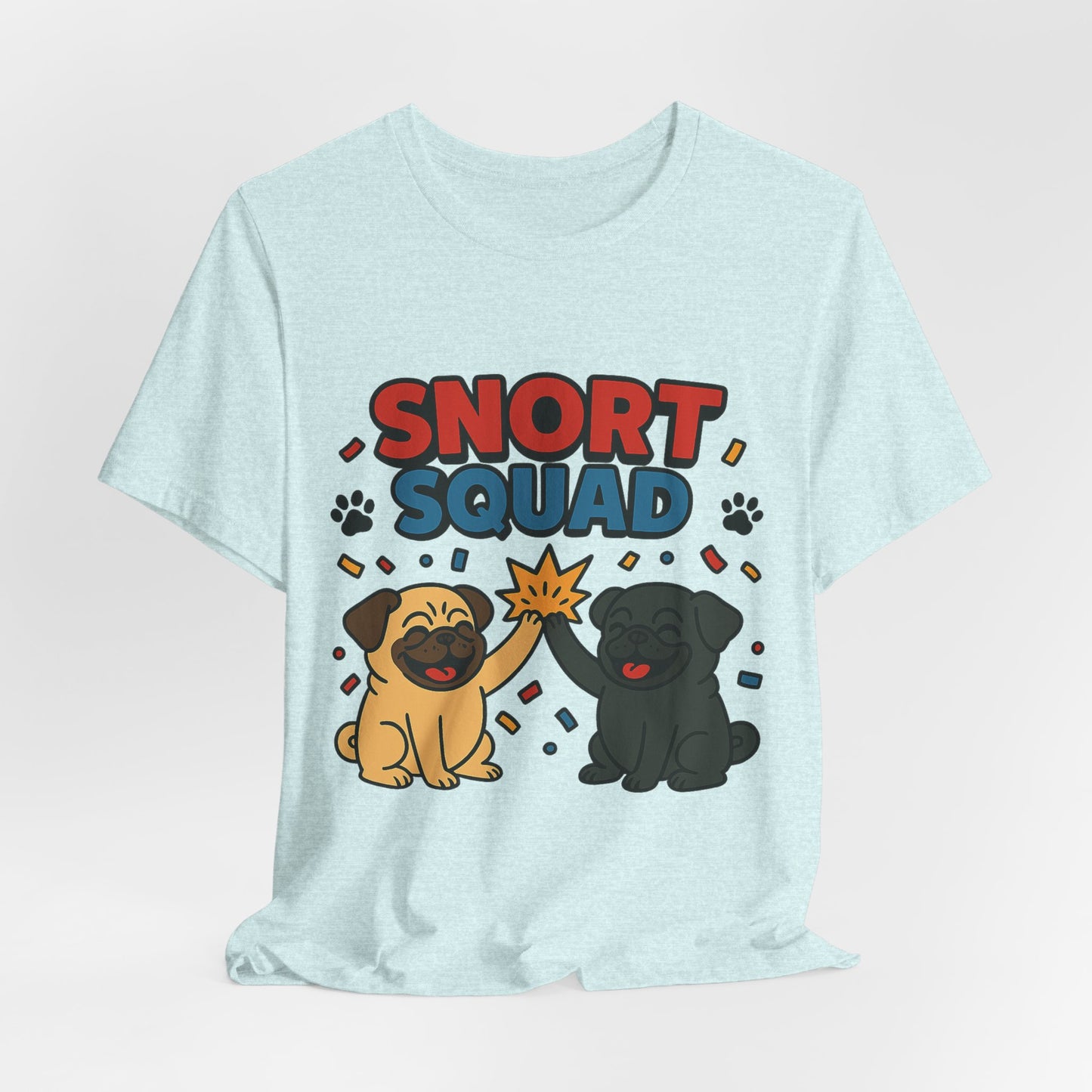 Snort Squad Pug Tee - Funny Pug T-Shirt for Dog Lovers