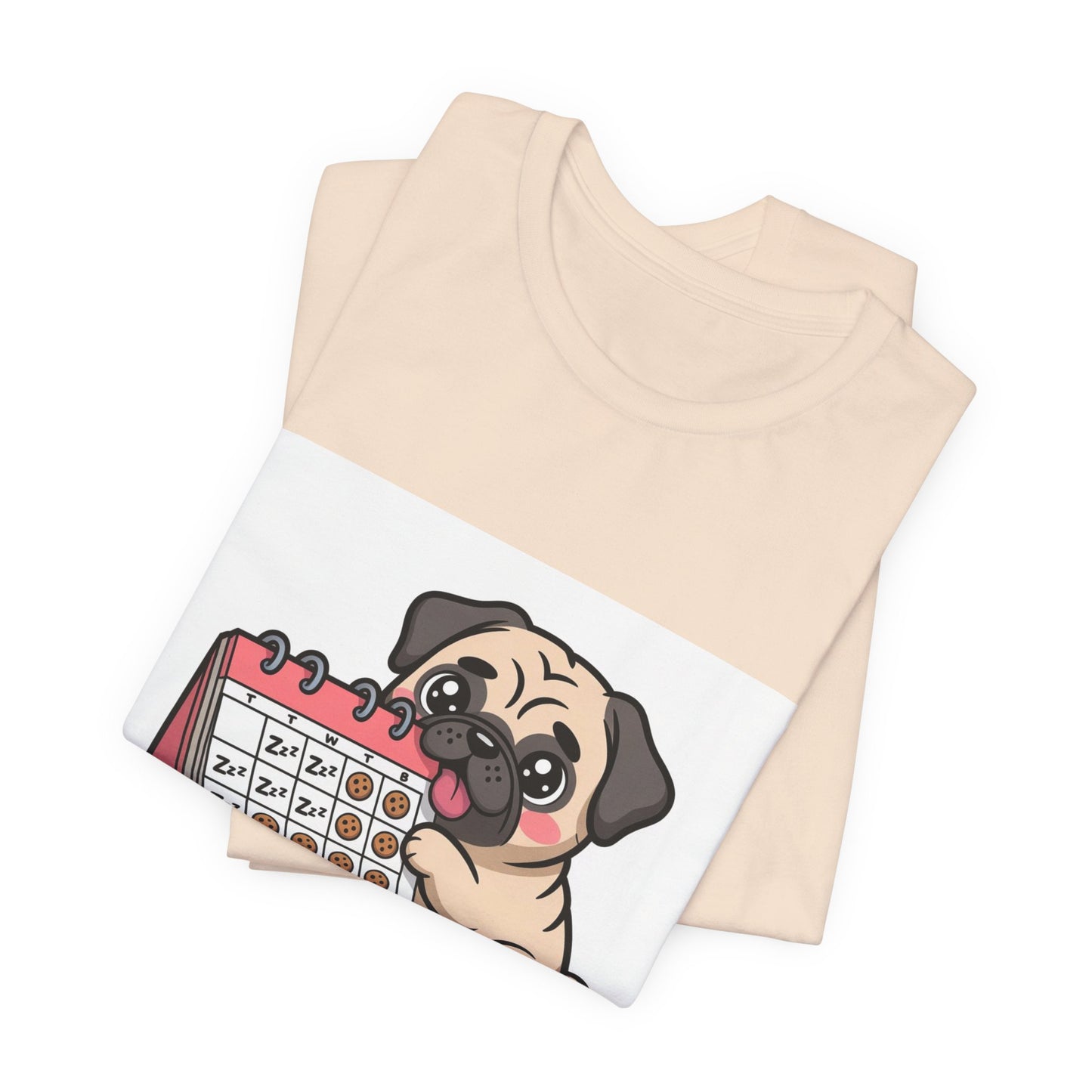 Weekend Plans With My Pug - Funny Pug T-Shirt for Dog Lovers