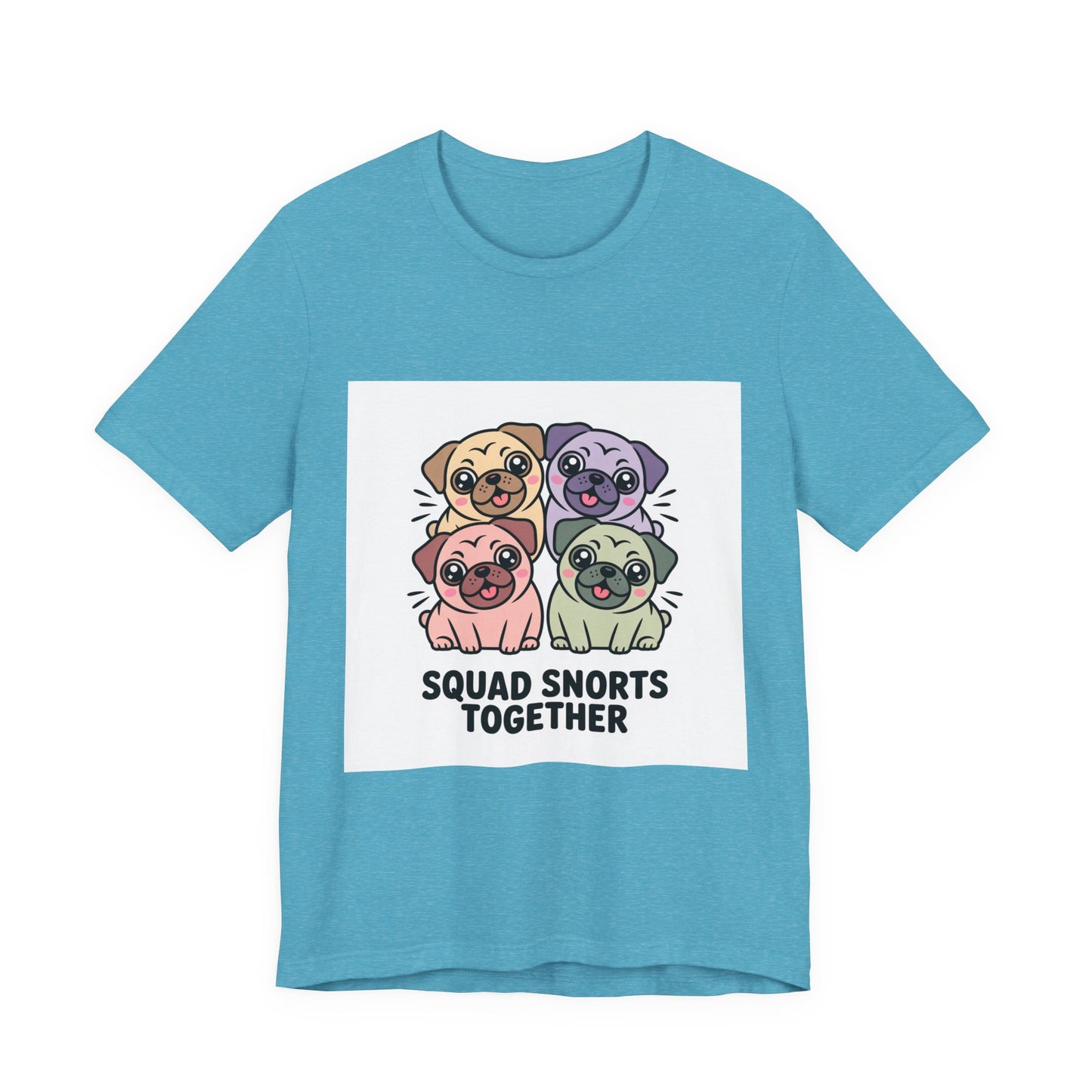Squad Snorts Together - Funny Pug T-Shirt for Dog Lovers