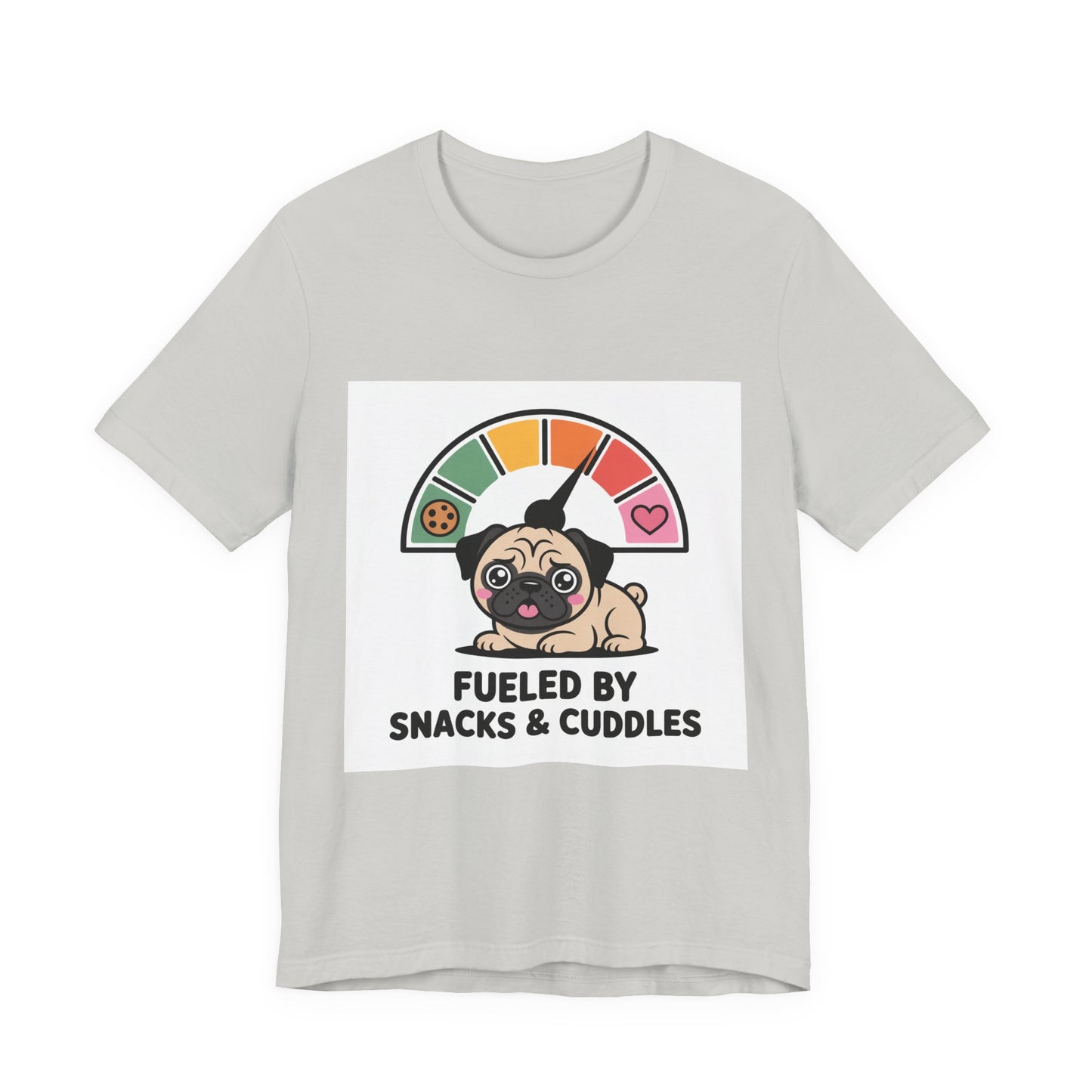 Fueled By Snacks And Cuddles - Funny Pug T-Shirt for Dog Lovers