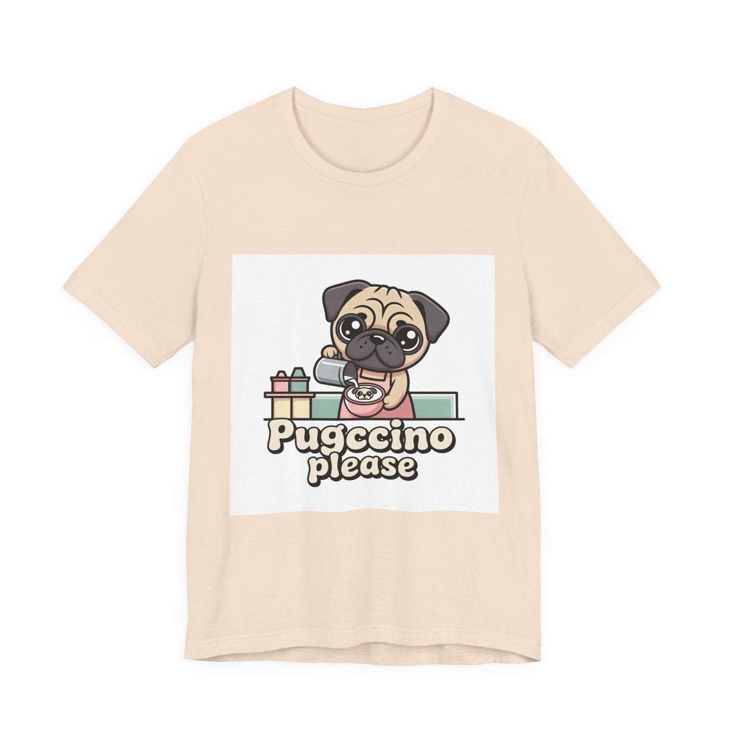 Pugccino Please - Funny Pug T-Shirt for Dog Lovers