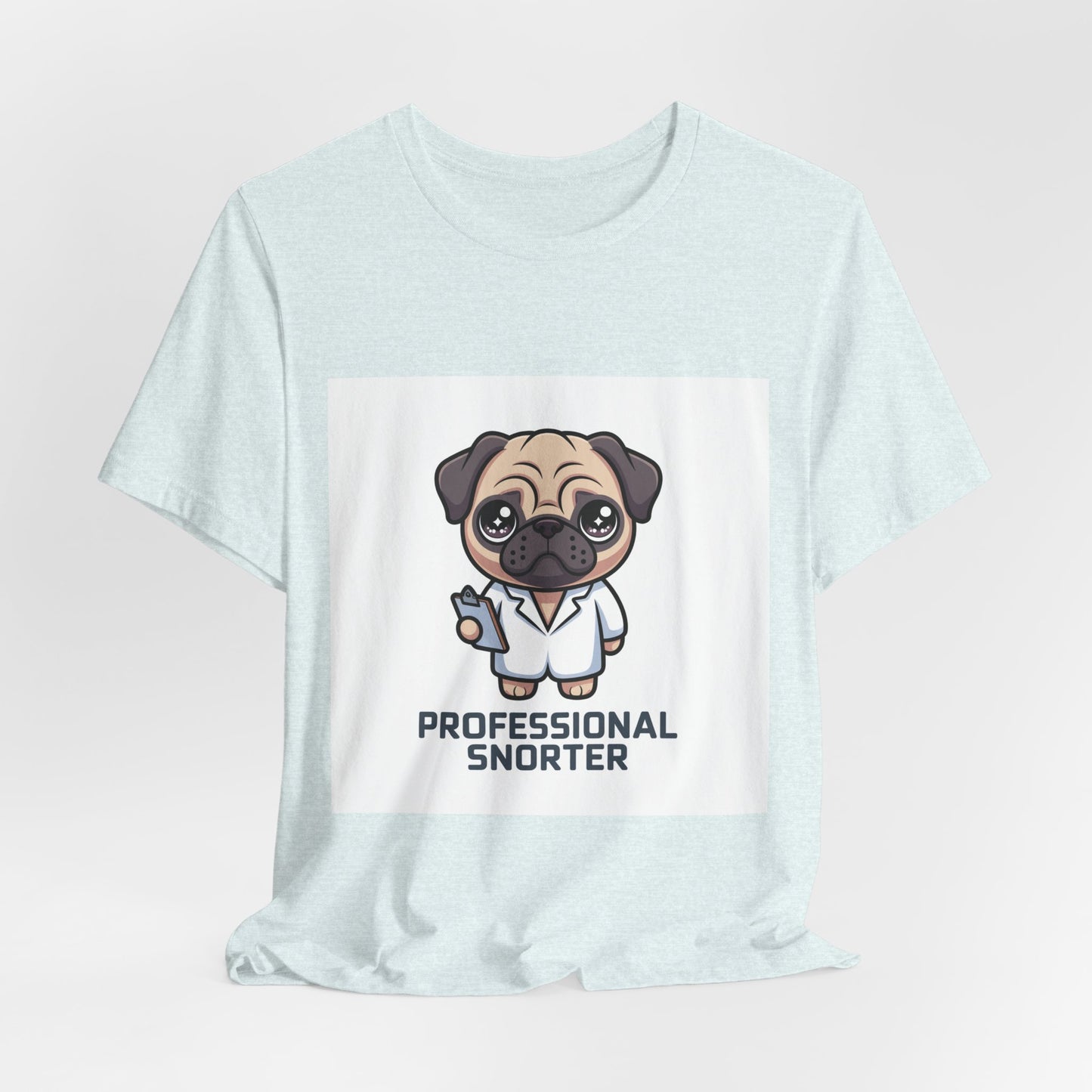 Professional Snorter - Funny Pug T-Shirt for Dog Lovers