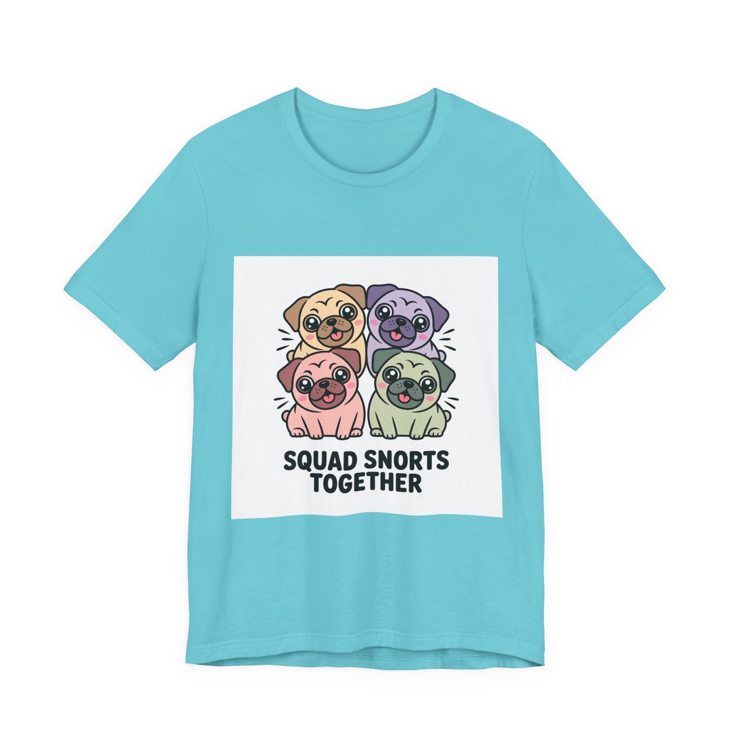 Squad Snorts Together - Funny Pug T-Shirt for Dog Lovers