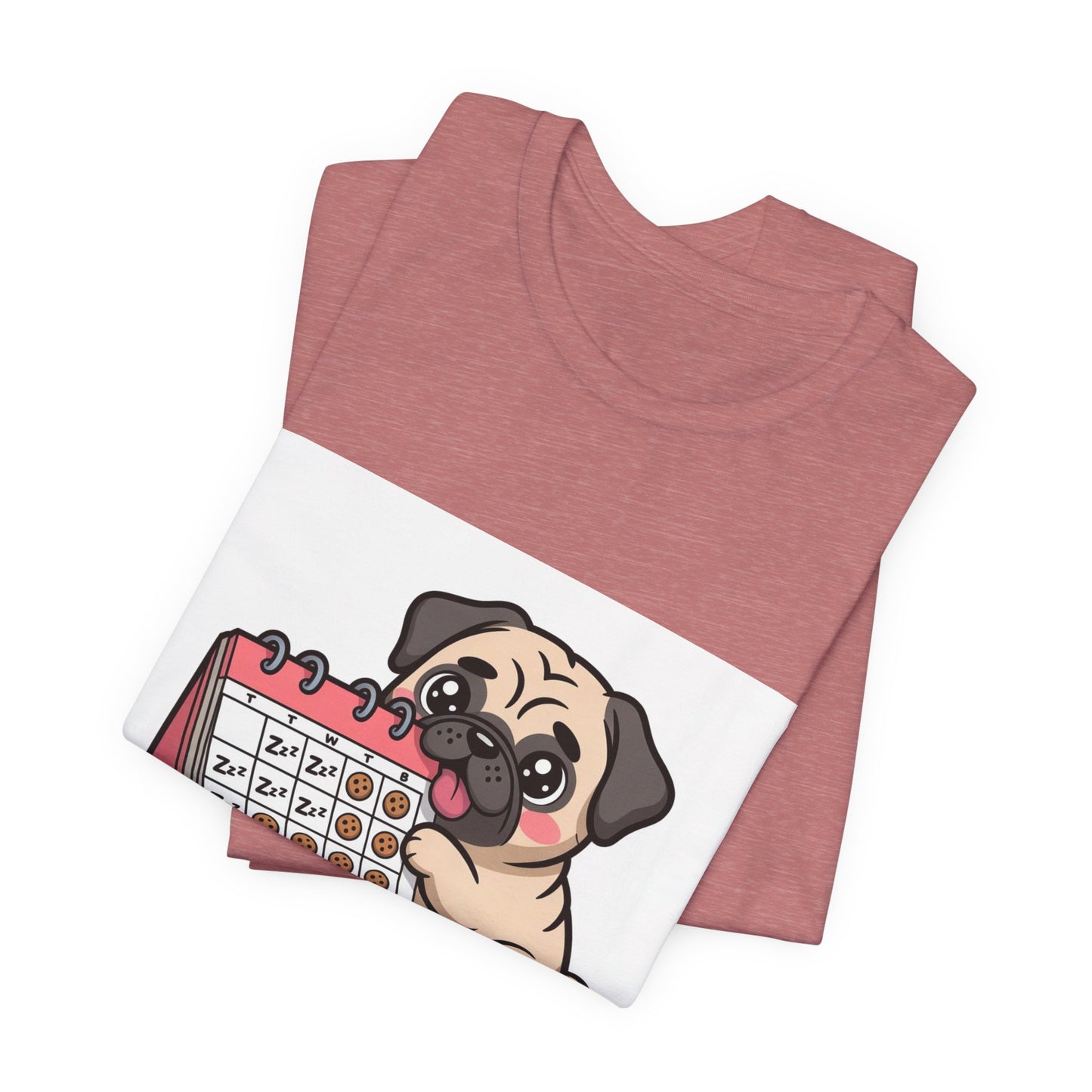 Weekend Plans With My Pug - Funny Pug T-Shirt for Dog Lovers