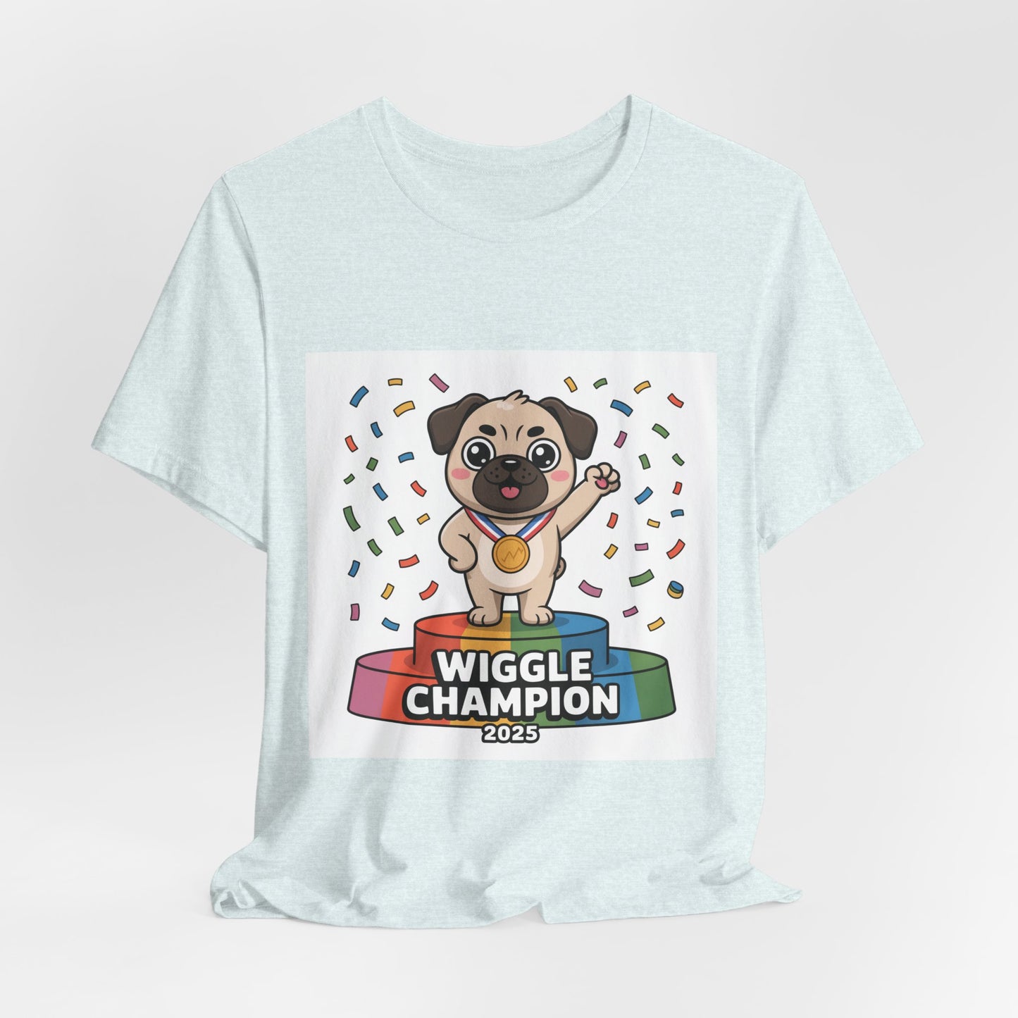 Wiggle Champion 2025 - Funny Pug T-Shirt for Dog Lovers