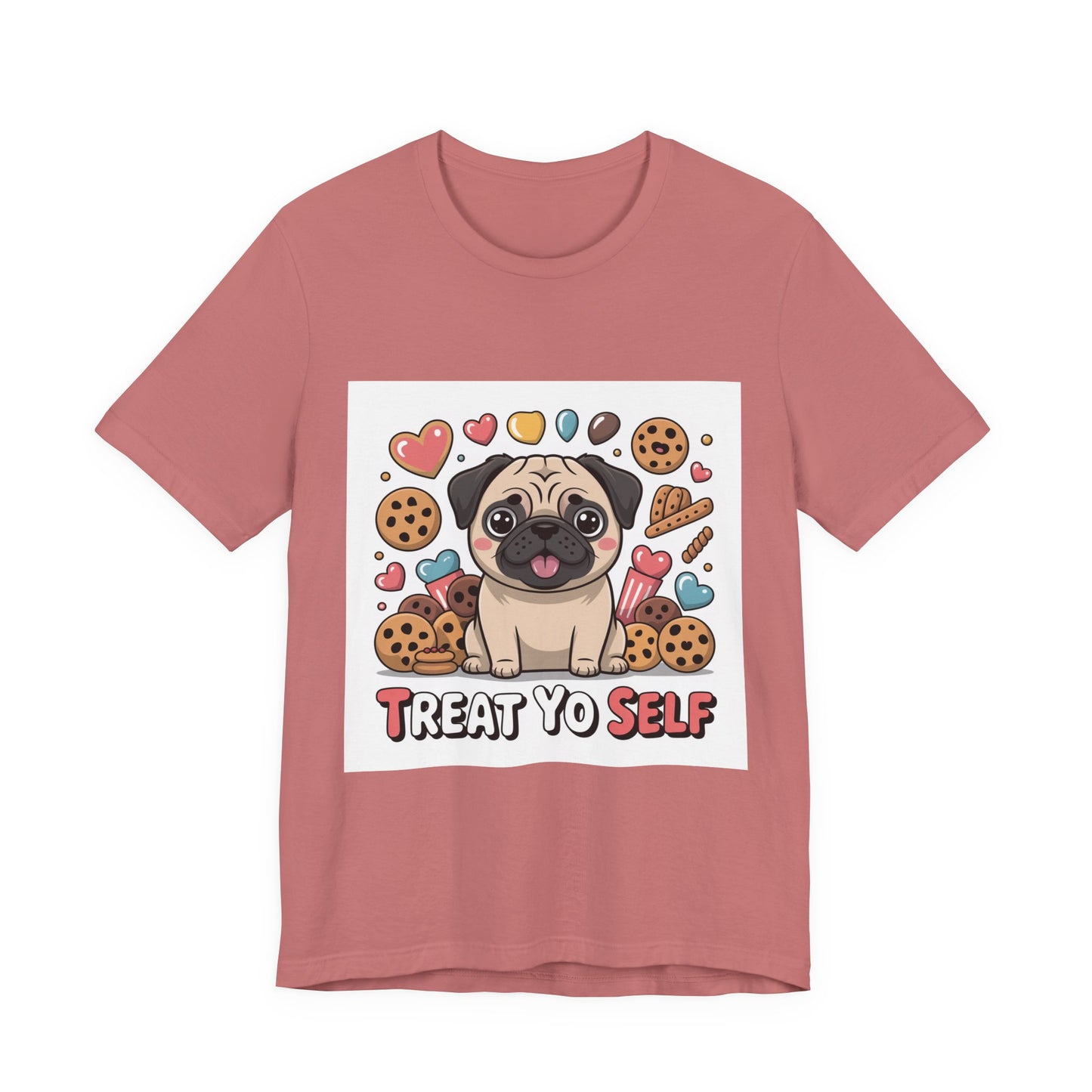 Treat Yo Self - Funny Pug T-Shirt for Dog Lovers