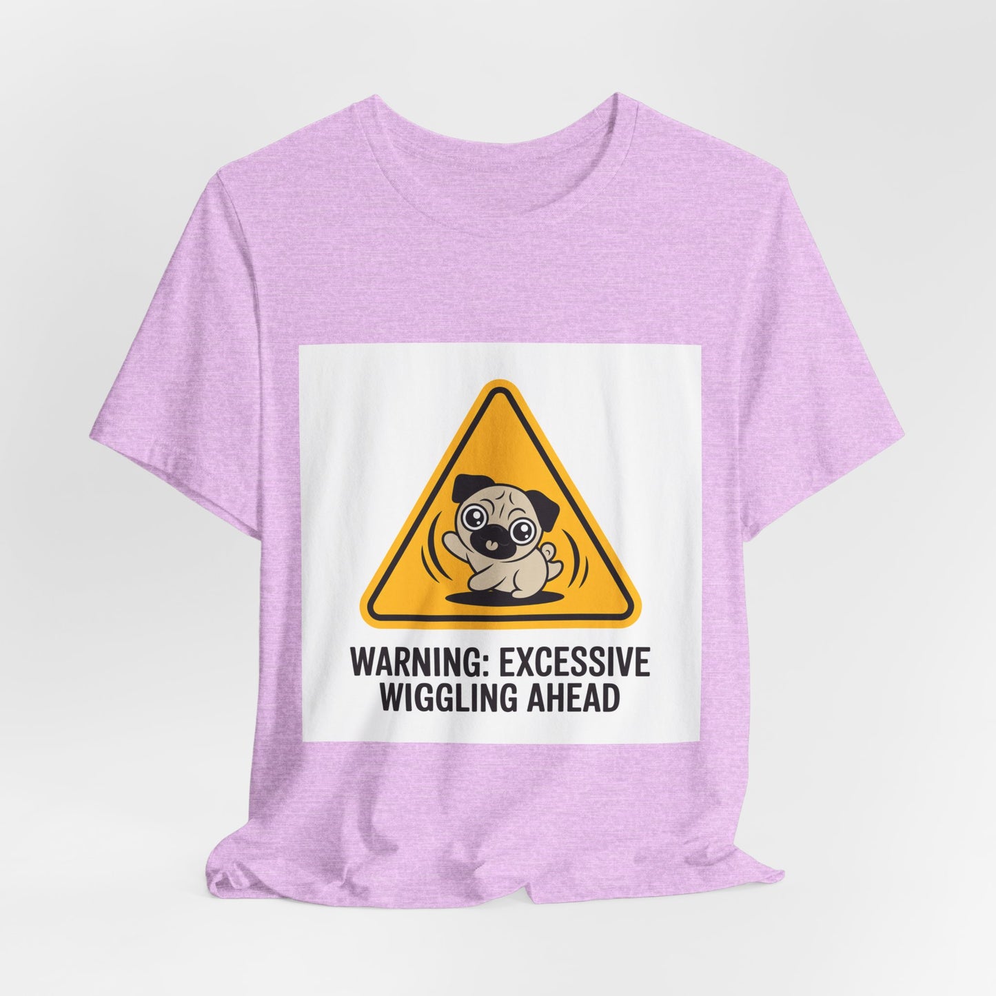 Warning: Excessive Wiggling Ahead - Funny Pug T-Shirt