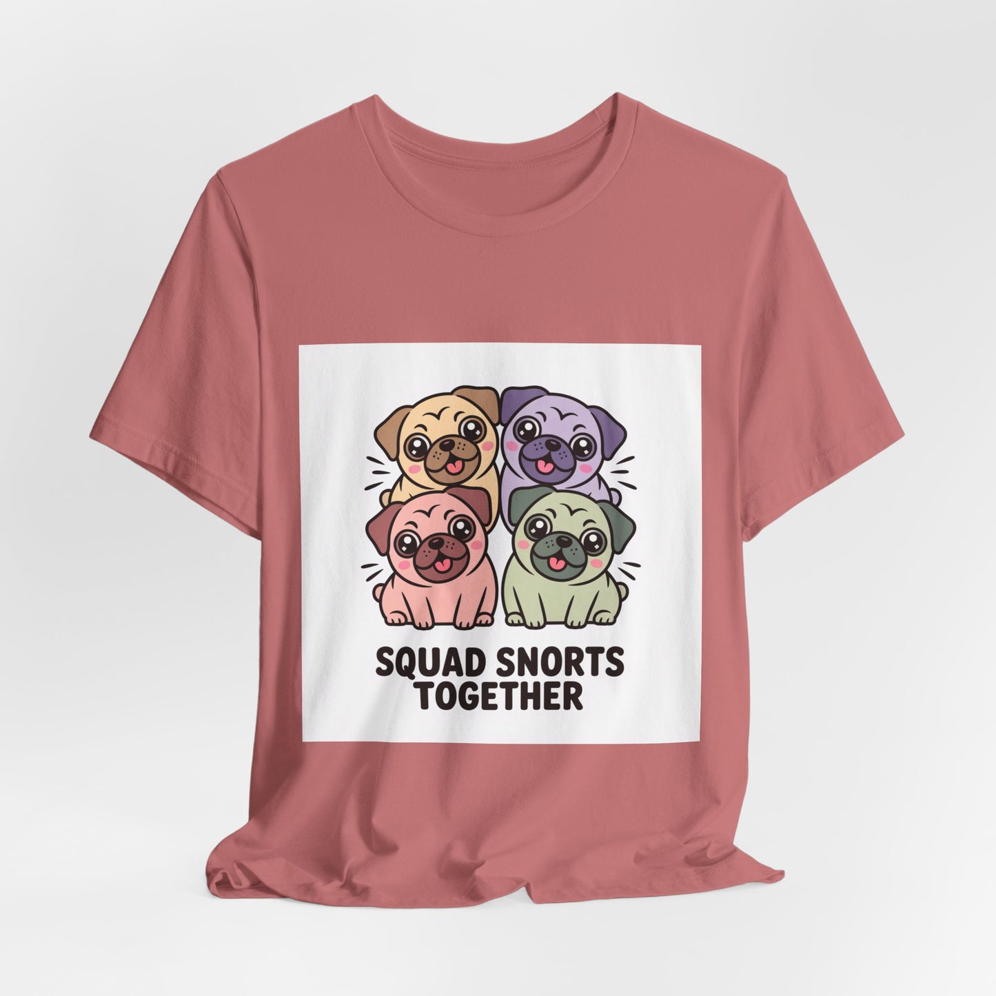 Squad Snorts Together - Funny Pug T-Shirt for Dog Lovers