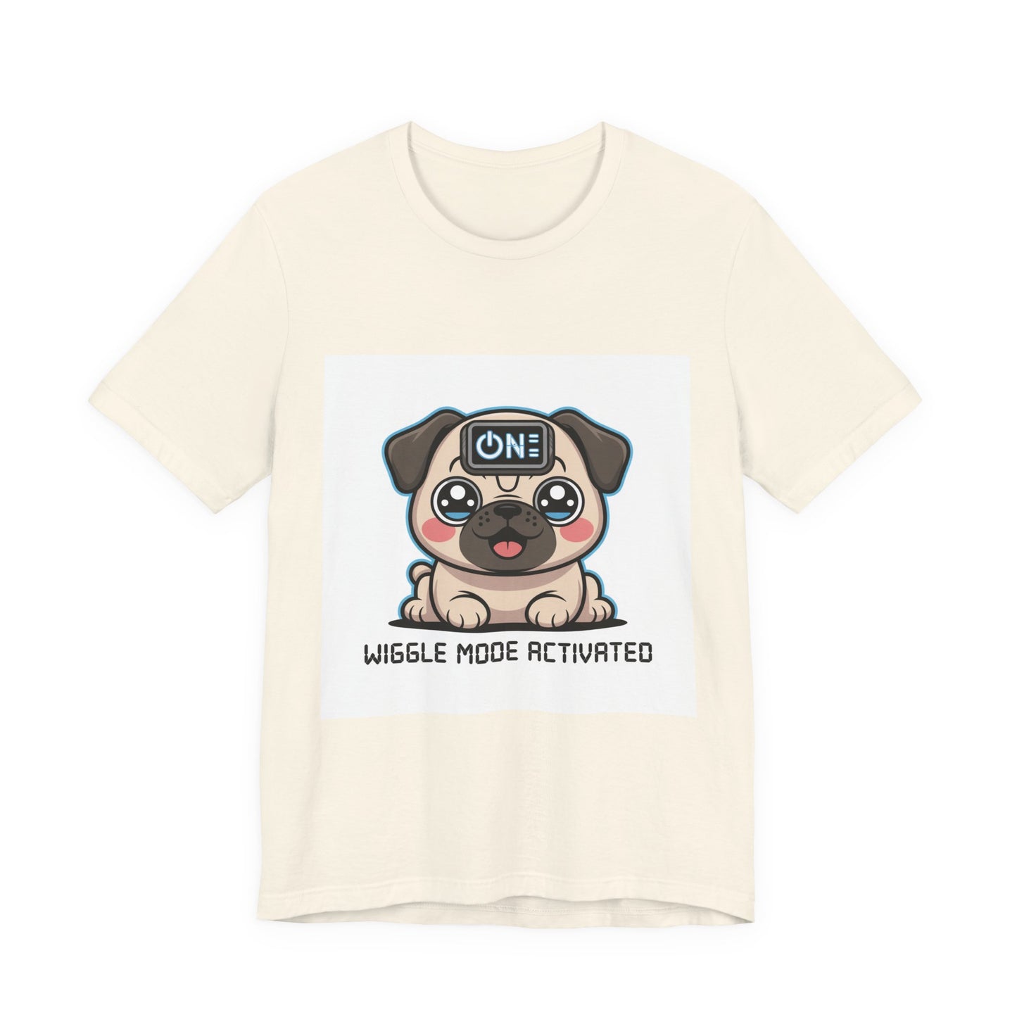 Wiggle Mode Activated - Funny Pug T-Shirt for Dog Lovers