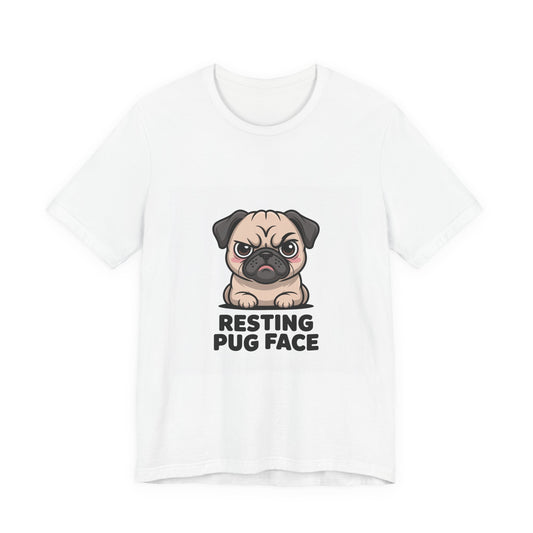 Resting Pug Face - Funny Pug T-Shirt for Dog Lovers