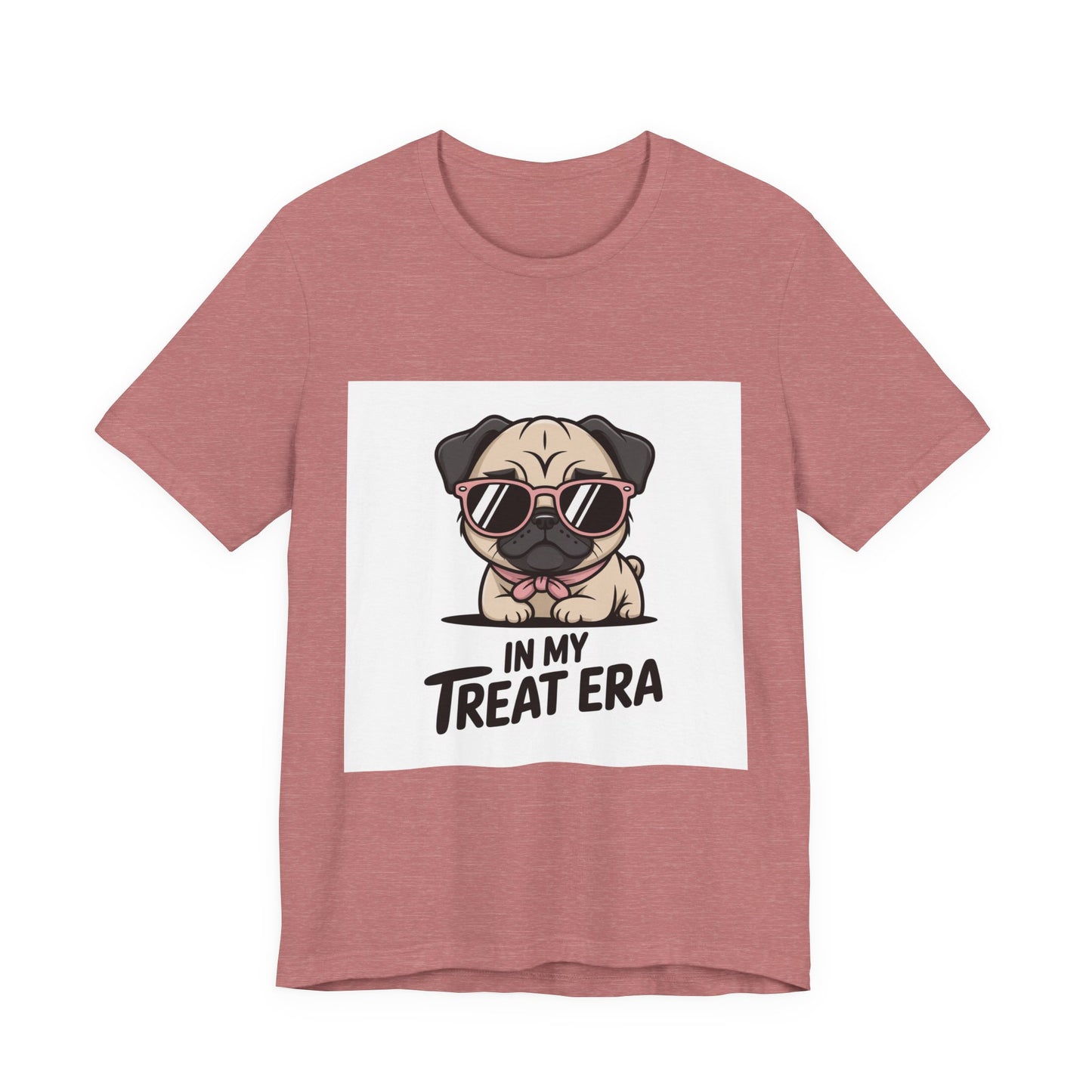 In My Treat Era - Funny Pug T-Shirt for Dog Lovers