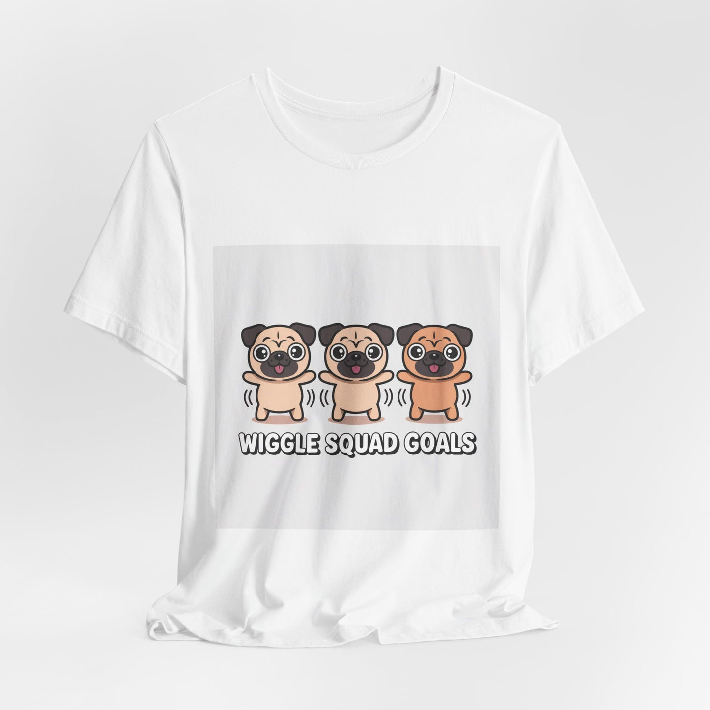Wiggle Squad Goals - Funny Pug T-Shirt for Dog Lovers