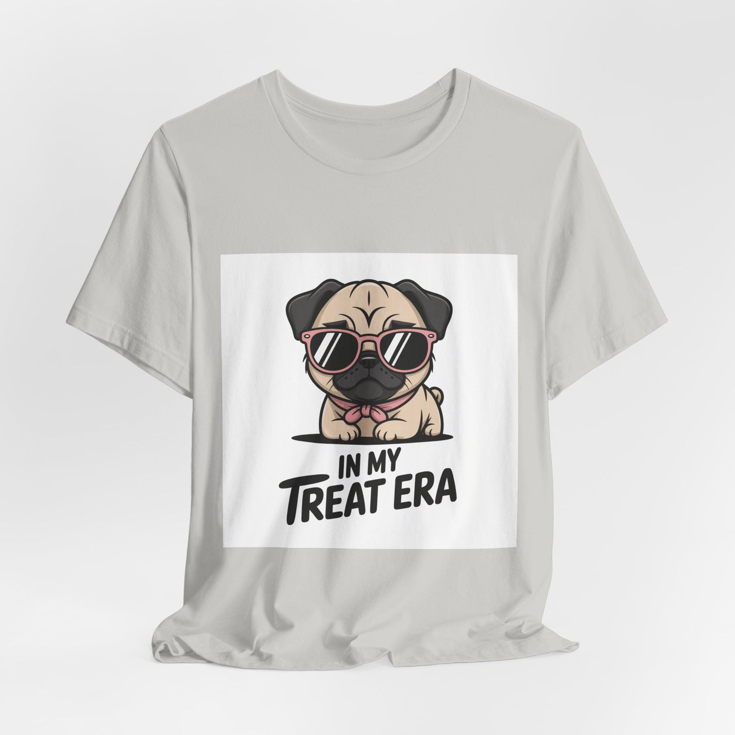 In My Treat Era - Funny Pug T-Shirt for Dog Lovers