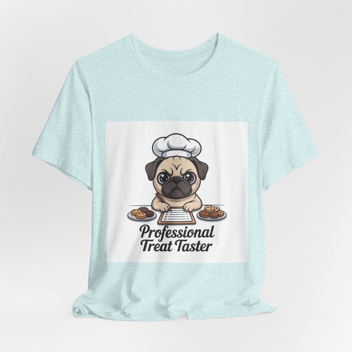 Professional Treat Taster - Funny Pug T-Shirt for Dog Lovers