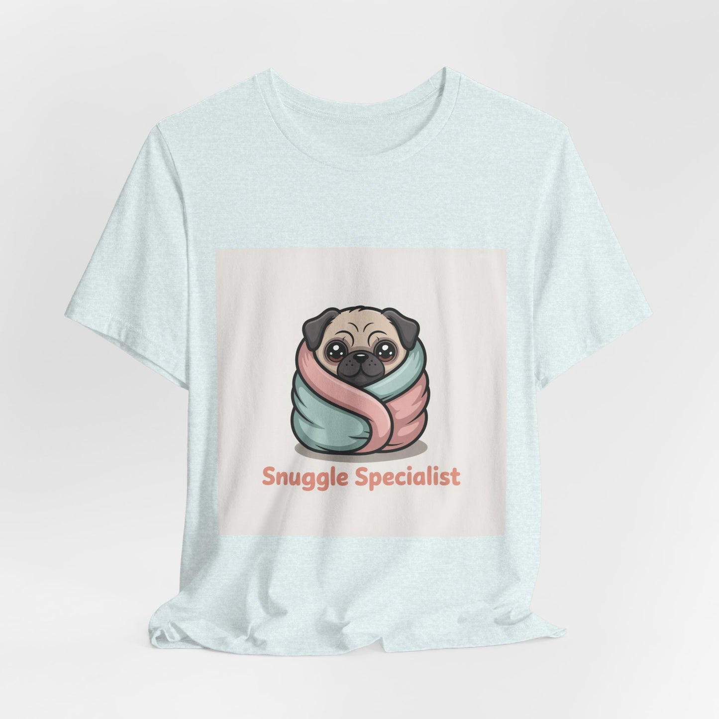 Snuggle Specialist - Funny Pug T-Shirt for Dog Lovers