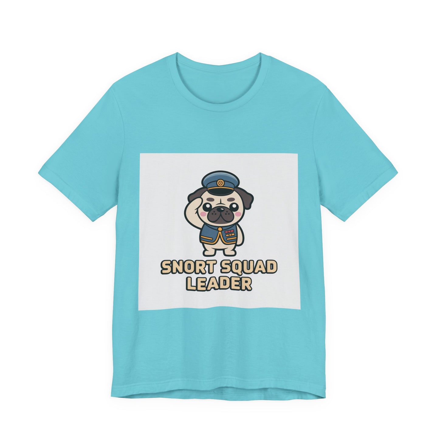Snort Squad Leader - Funny Pug T-Shirt for Dog Lovers