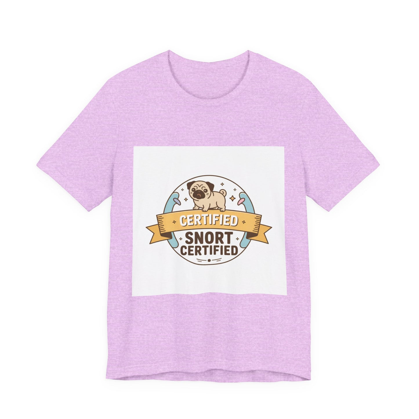 Snort Certified - Funny Pug T-Shirt for Dog Lovers