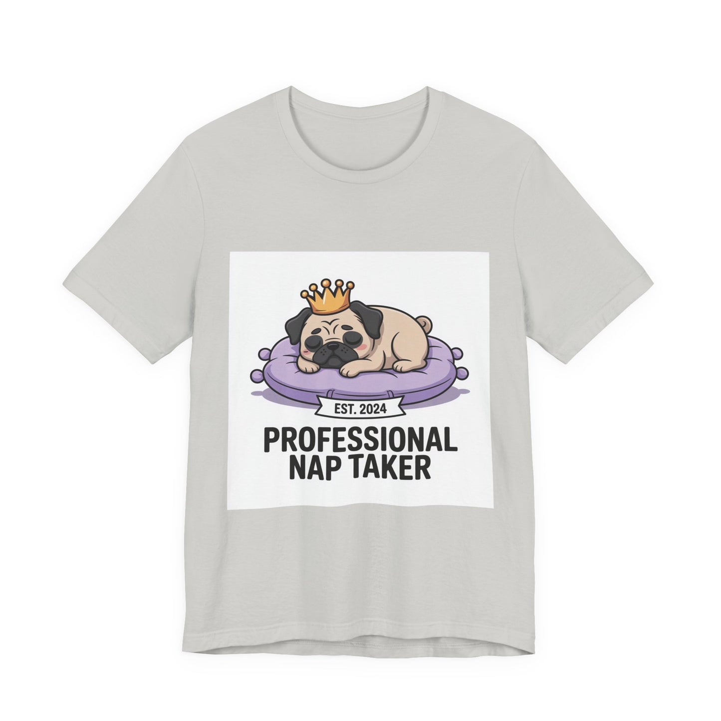 Professional Nap Taker - Funny Pug T-Shirt for Dog Lovers