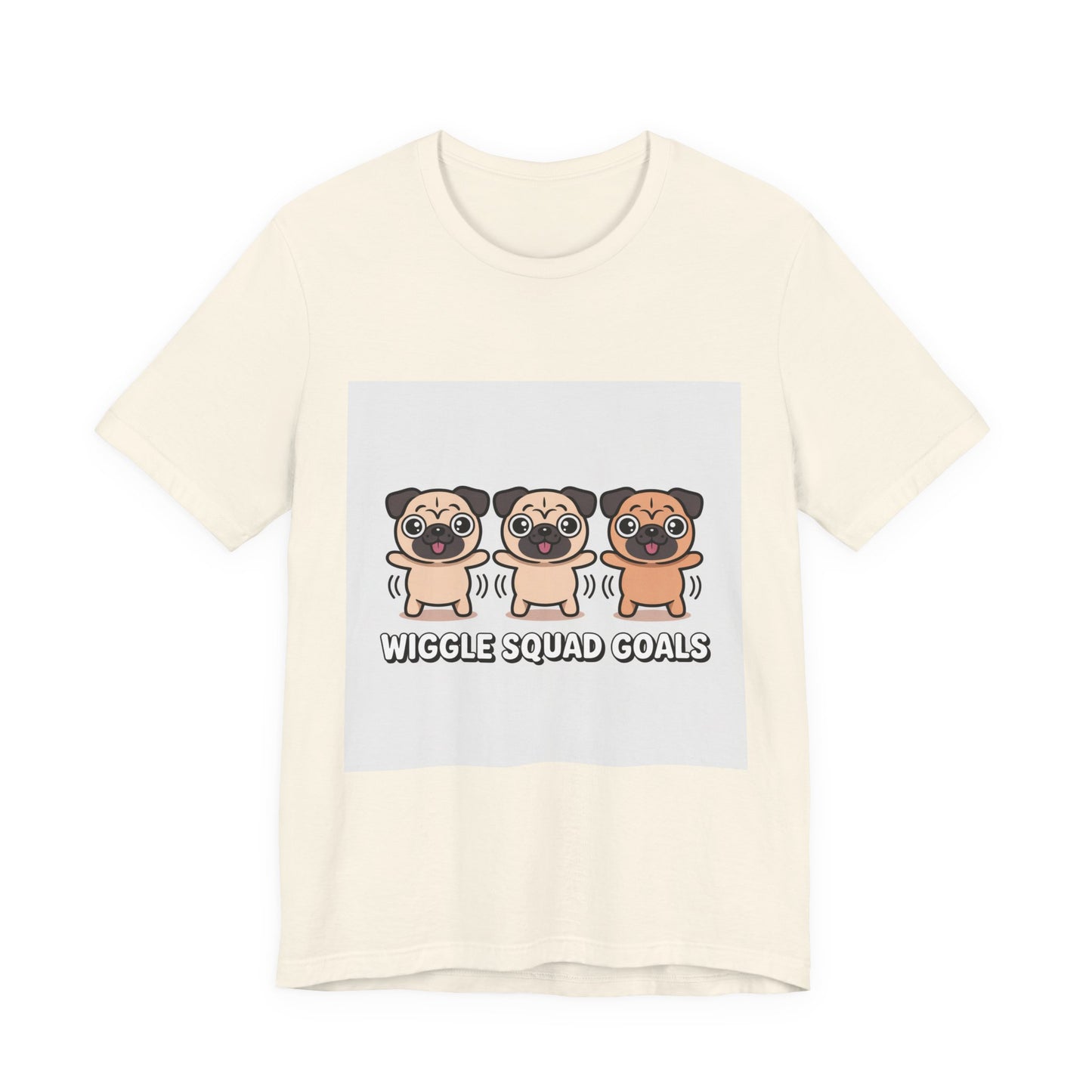 Wiggle Squad Goals - Funny Pug T-Shirt for Dog Lovers