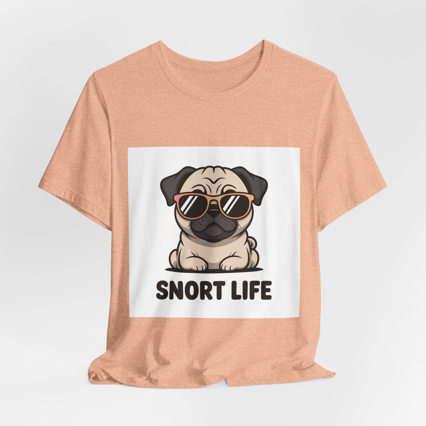 Snort Life - Funny Pug T-Shirt for Dog Lovers