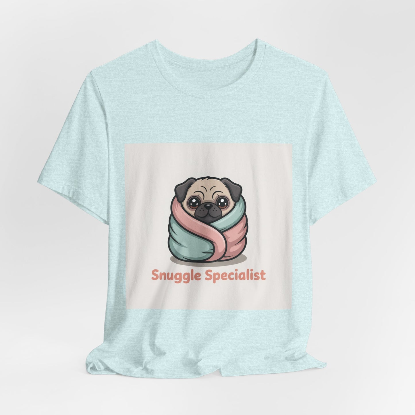 Snuggle Specialist - Funny Pug T-Shirt for Dog Lovers
