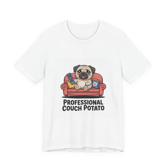 Professional Couch Potato - Funny Pug T-Shirt for Dog Lovers