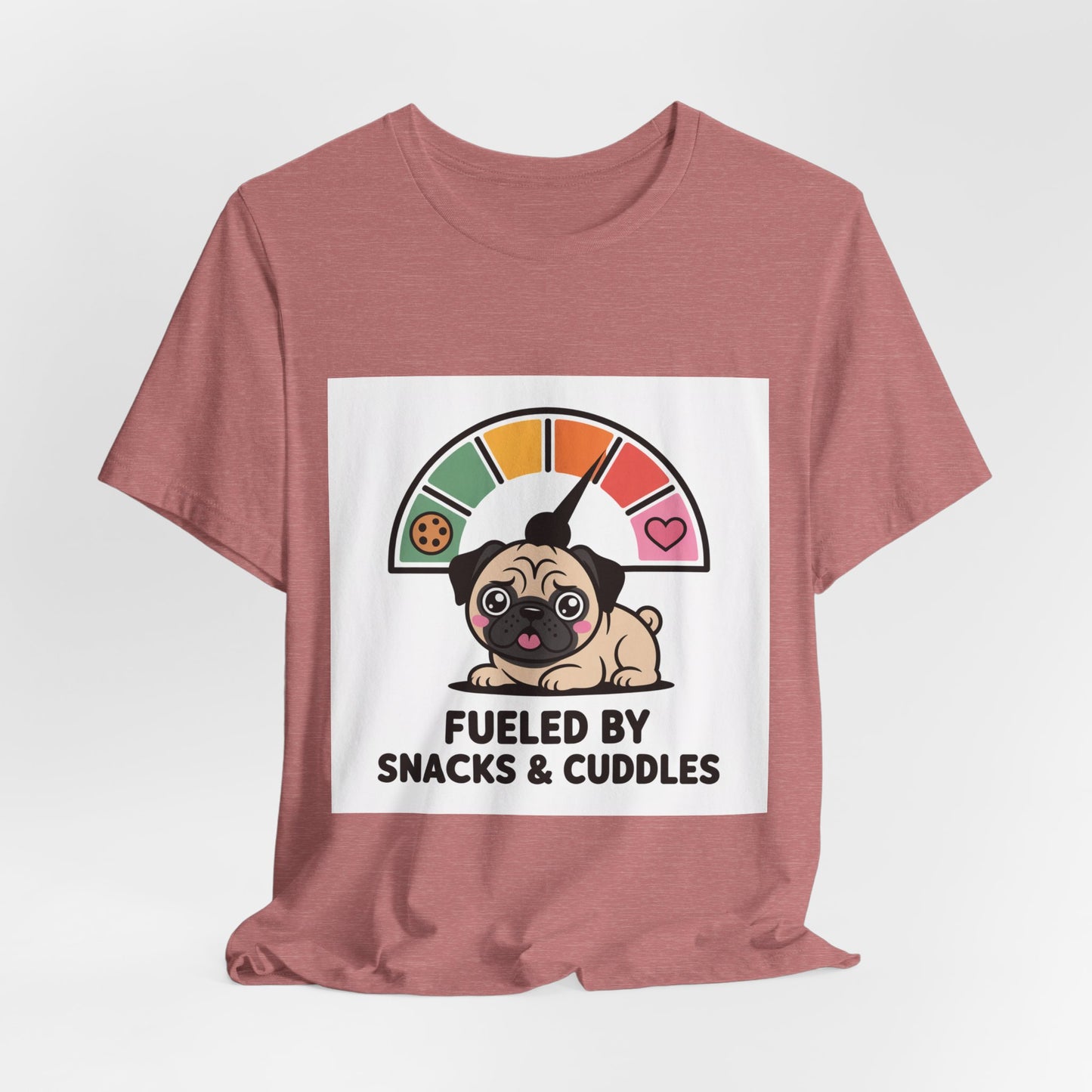 Fueled By Snacks And Cuddles - Funny Pug T-Shirt for Dog Lovers