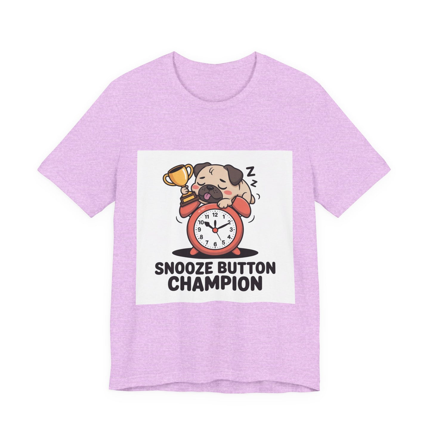 Snooze Button Champion - Funny Pug T-Shirt for Dog Lovers
