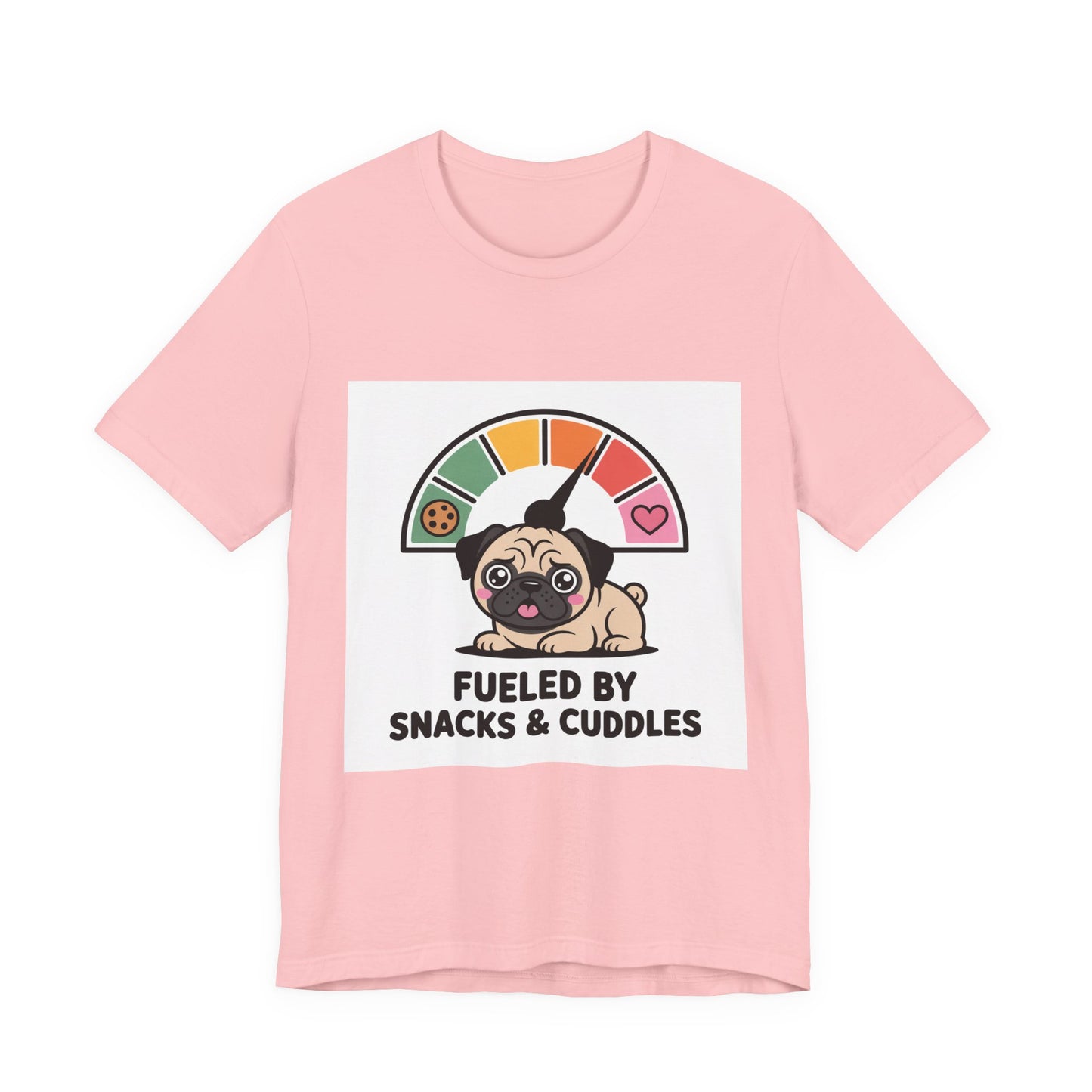Fueled By Snacks And Cuddles - Funny Pug T-Shirt for Dog Lovers